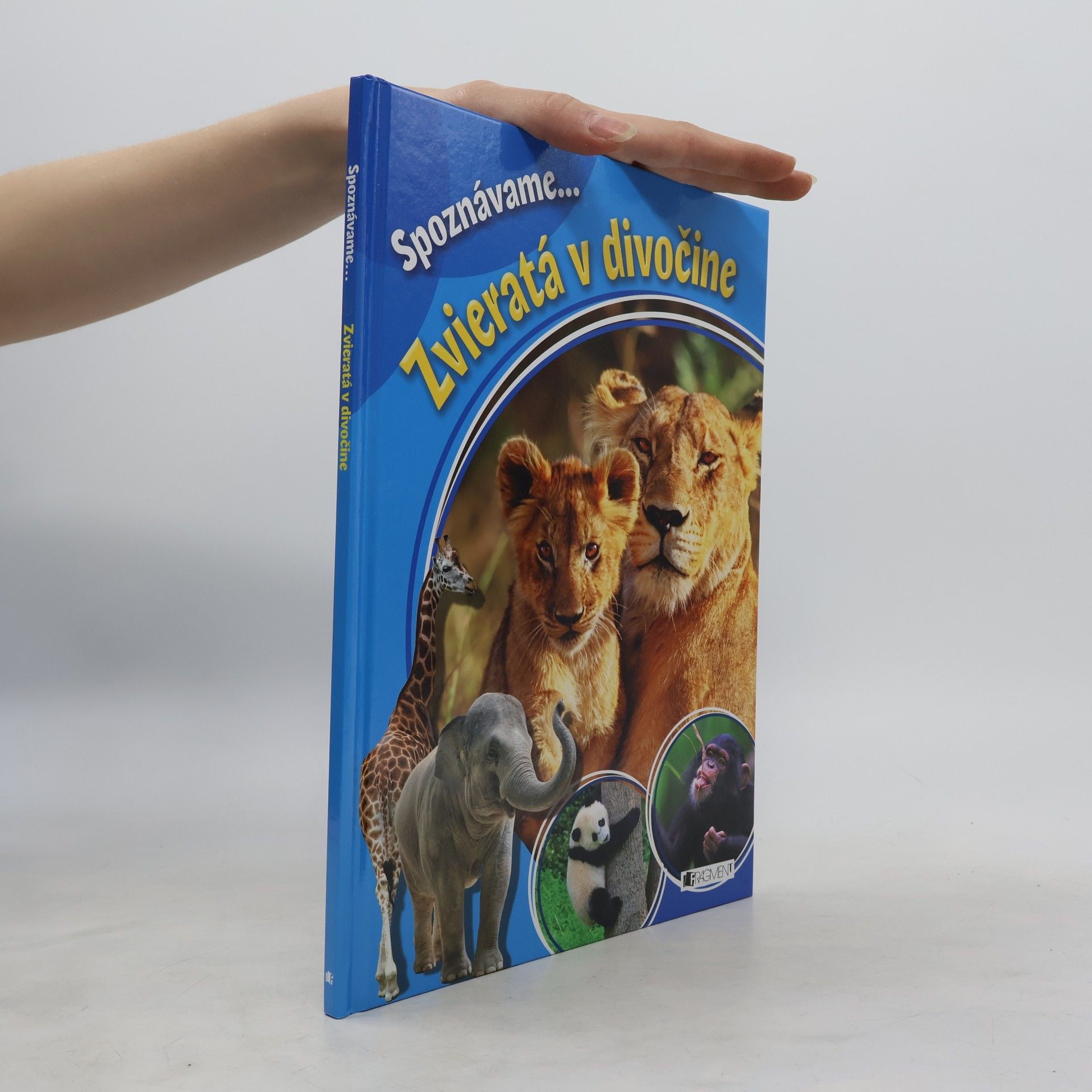 Kolektív autorov Spoznáváme. Zvieratá v divočině