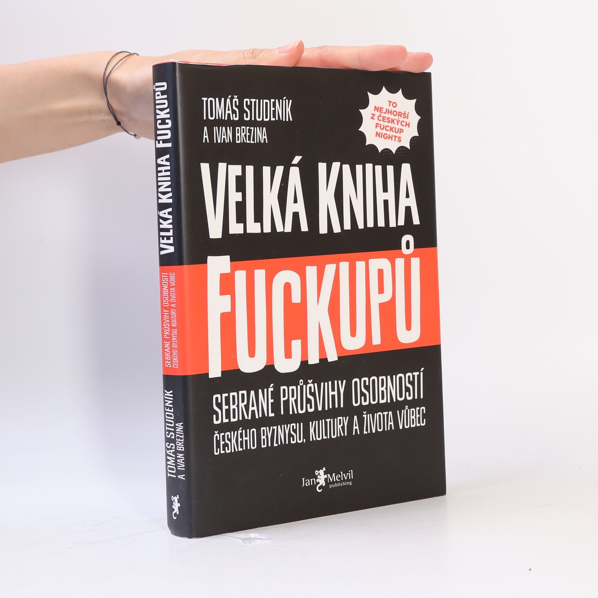 Tomáš Studeník Velká kniha fuckupů