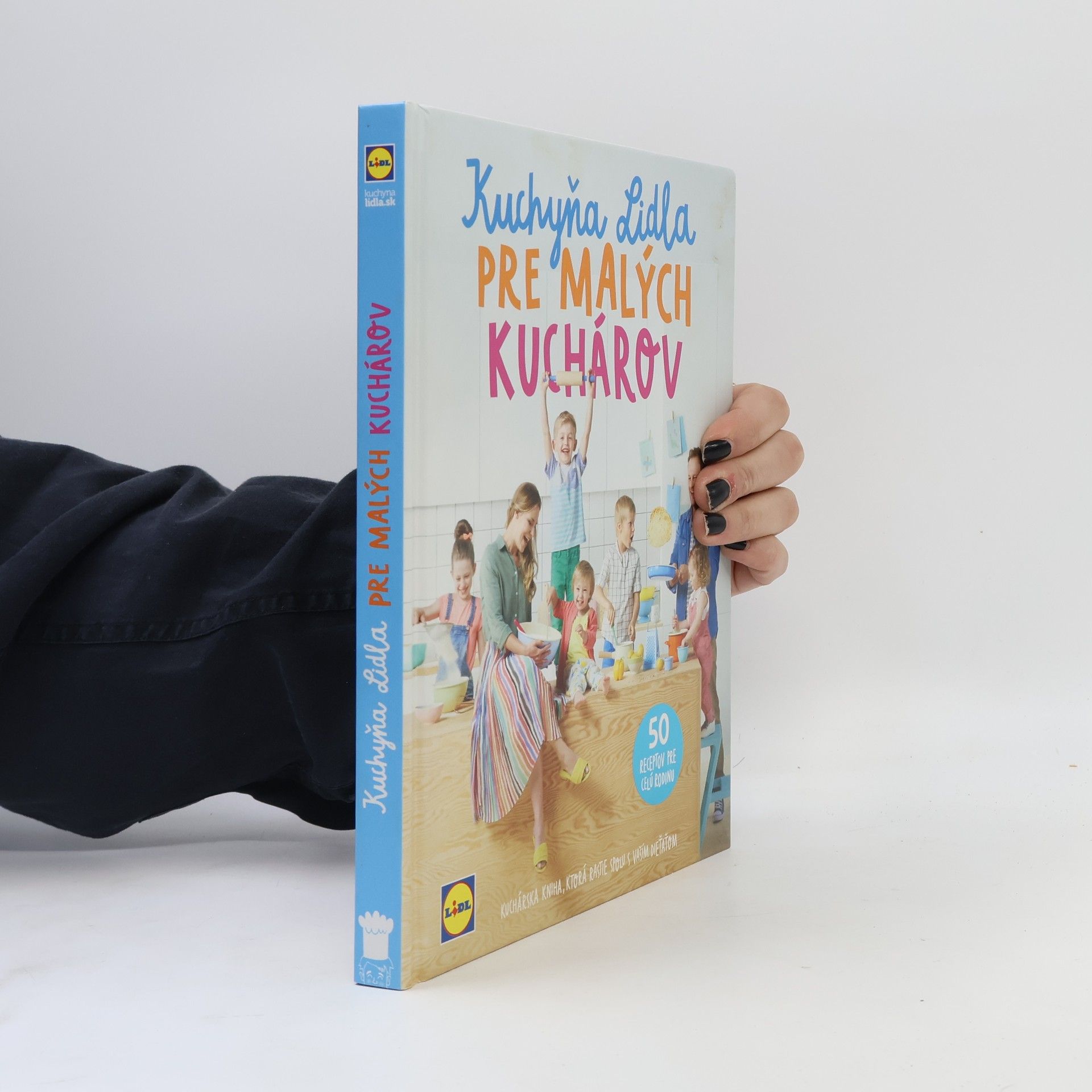 Kolektiv autorů Kuchyňa Lidla pre malých kuchárov