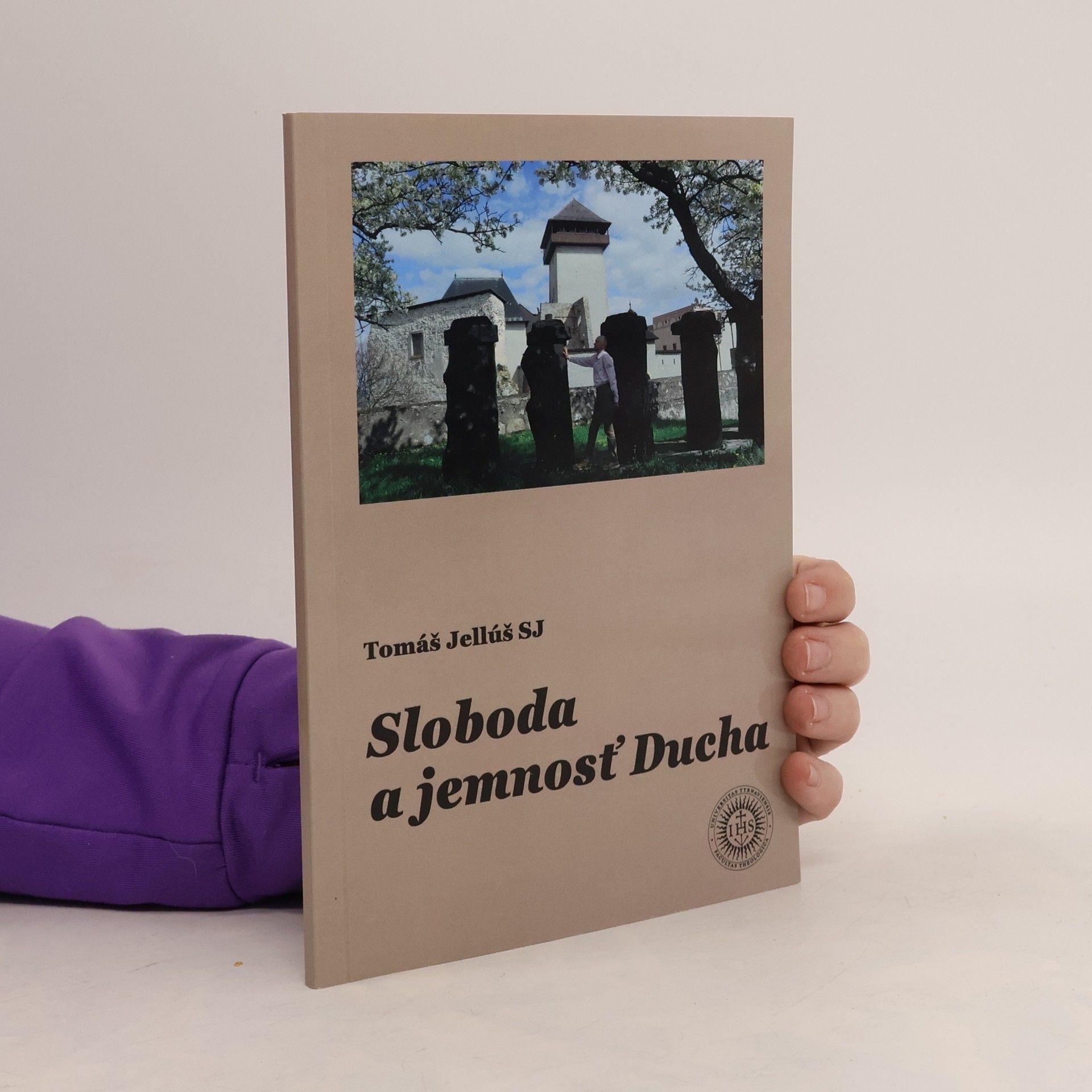 Tomáš Jellúš Sloboda a jemnosť Ducha
