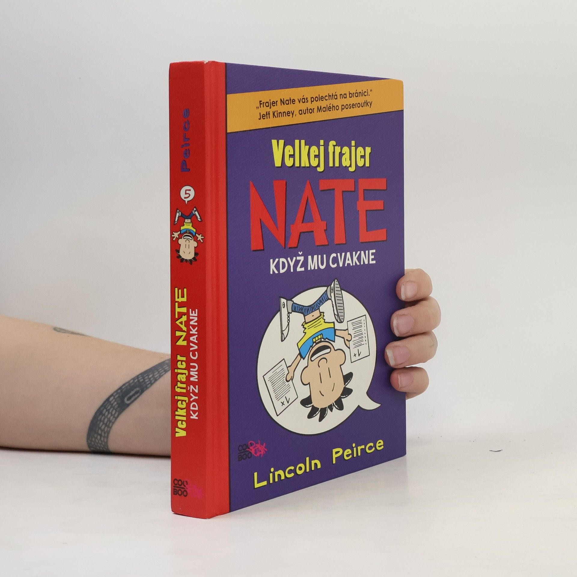 Lincoln Peirce Velkej frajer Nate, když mu cvakne