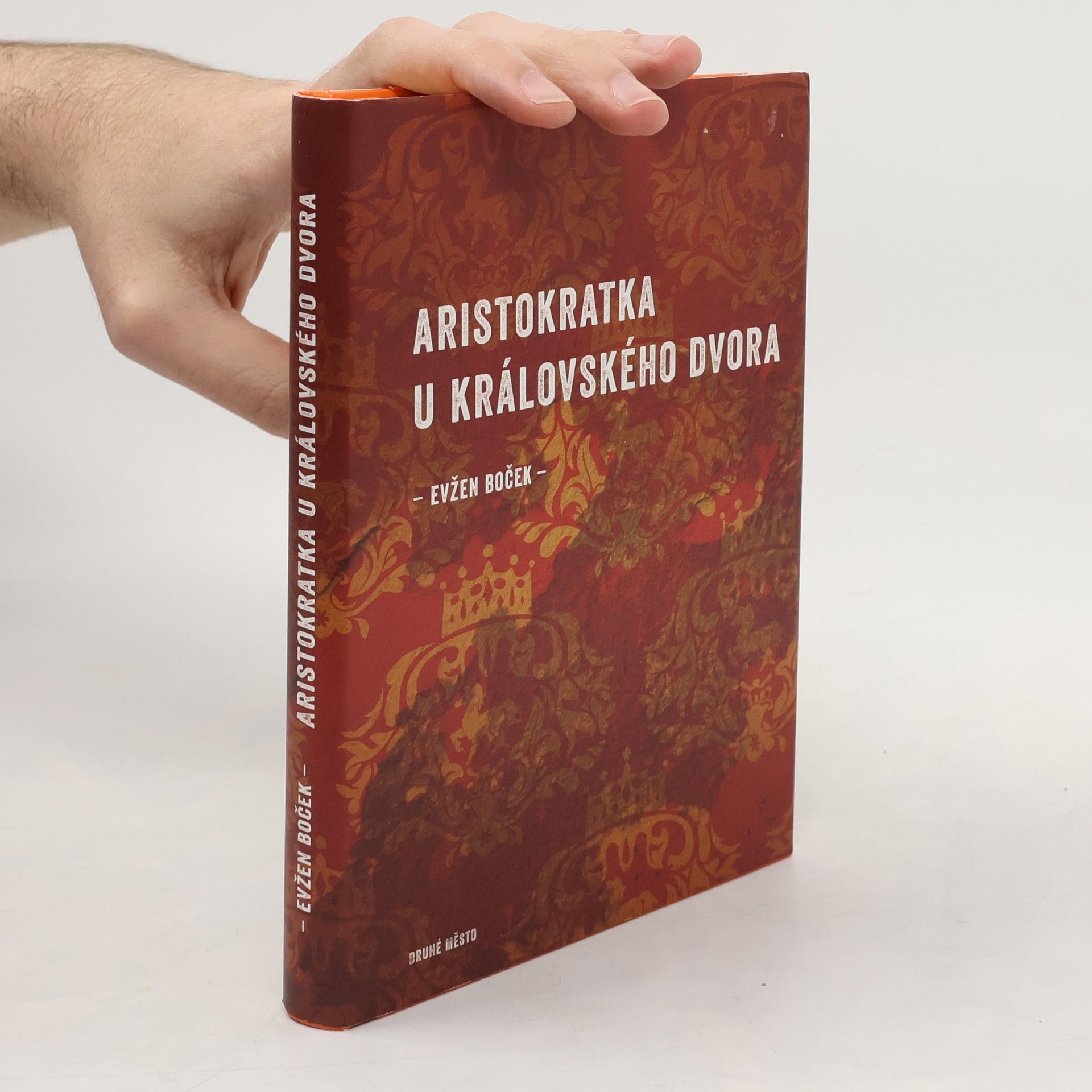 Evžen Boček Aristokratka u královského dvora