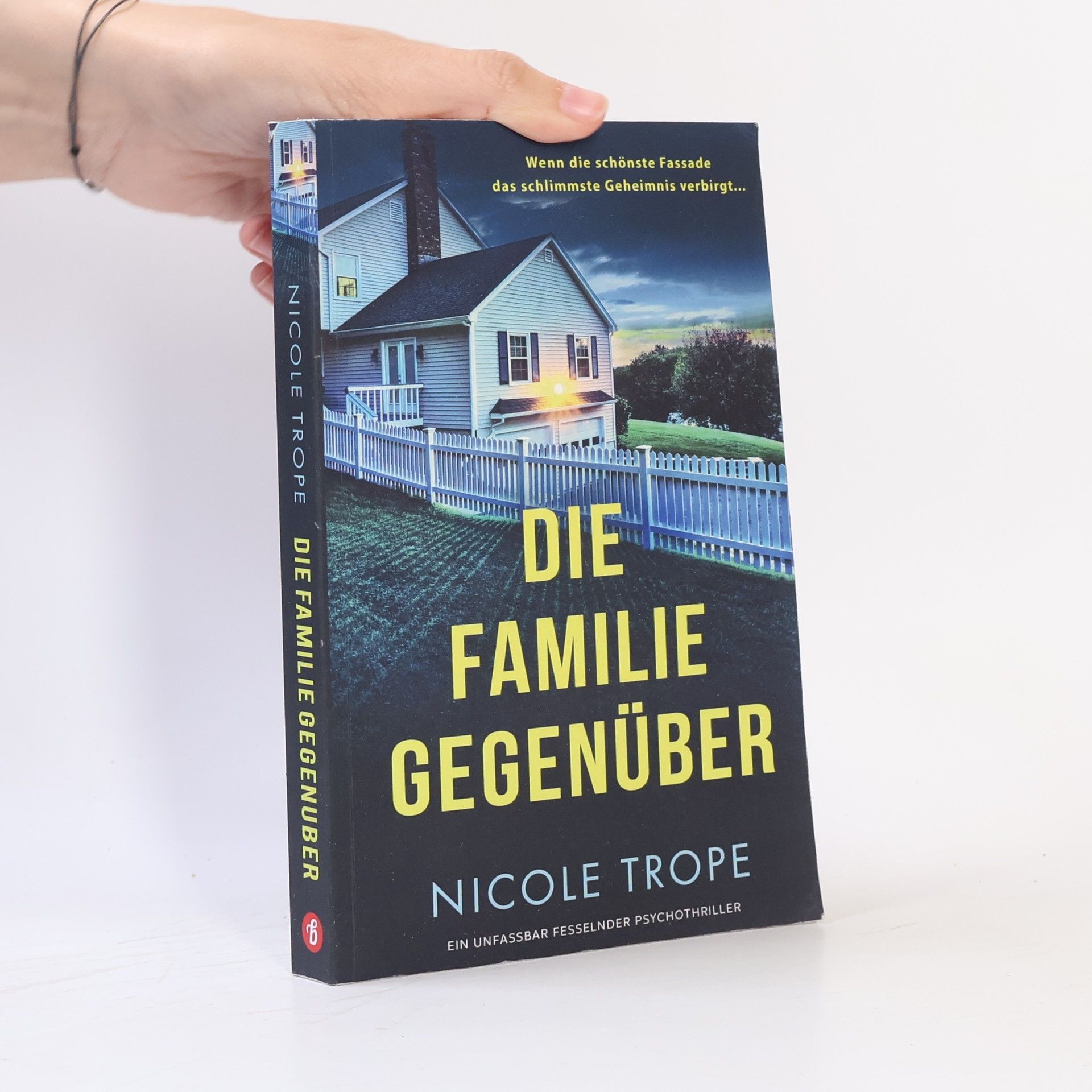Nicole Trope Die Familie gegenüber