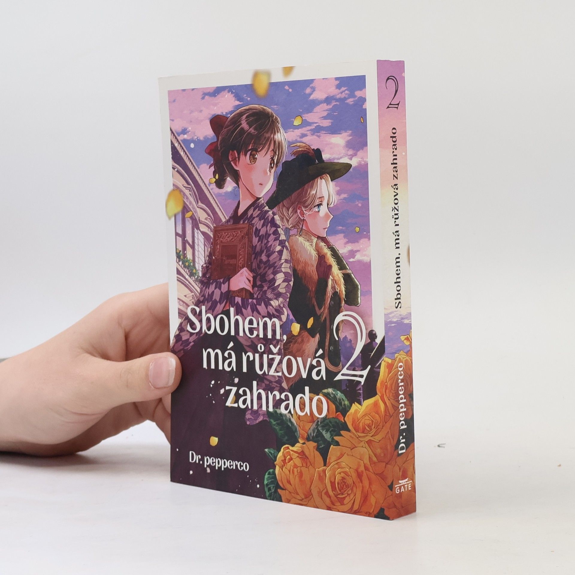 Dr. pepperco Sbohem, má růžová zahrado 2