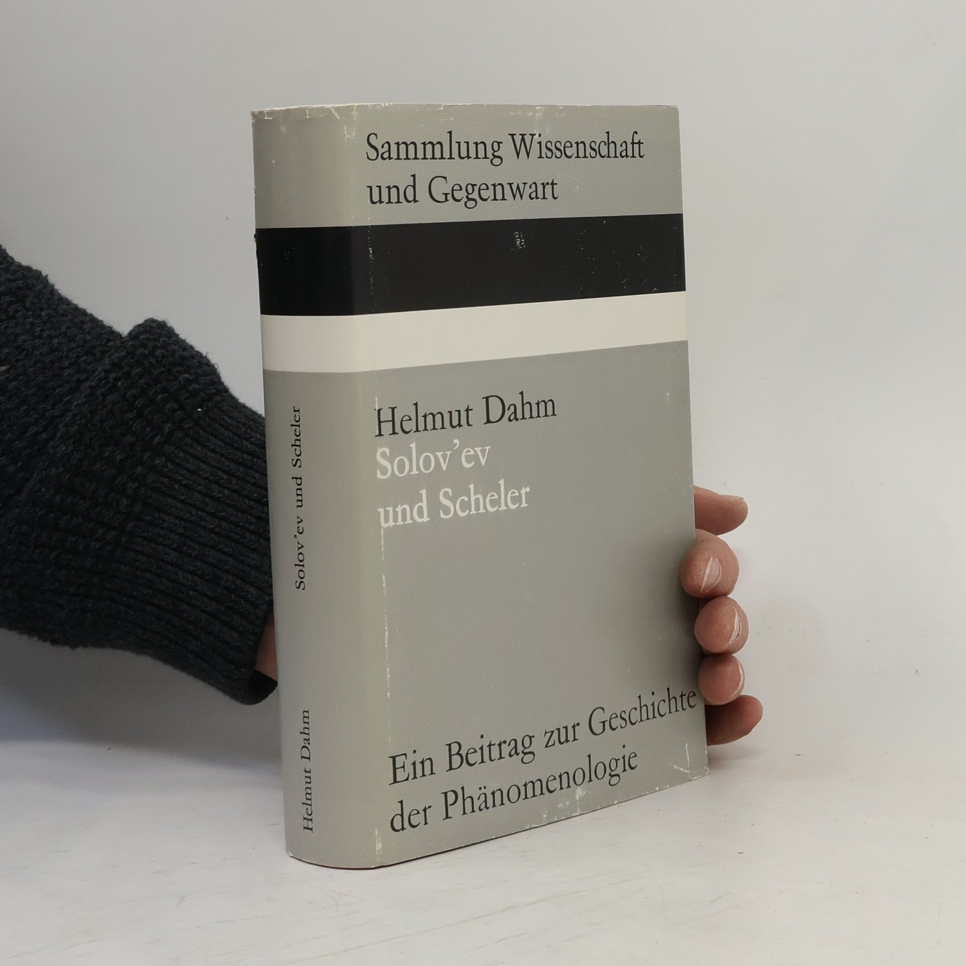 Helmut Dahm Sammlung Wissenschaft und Gegenwart: Vladimir Solov'ev und Max Scheler