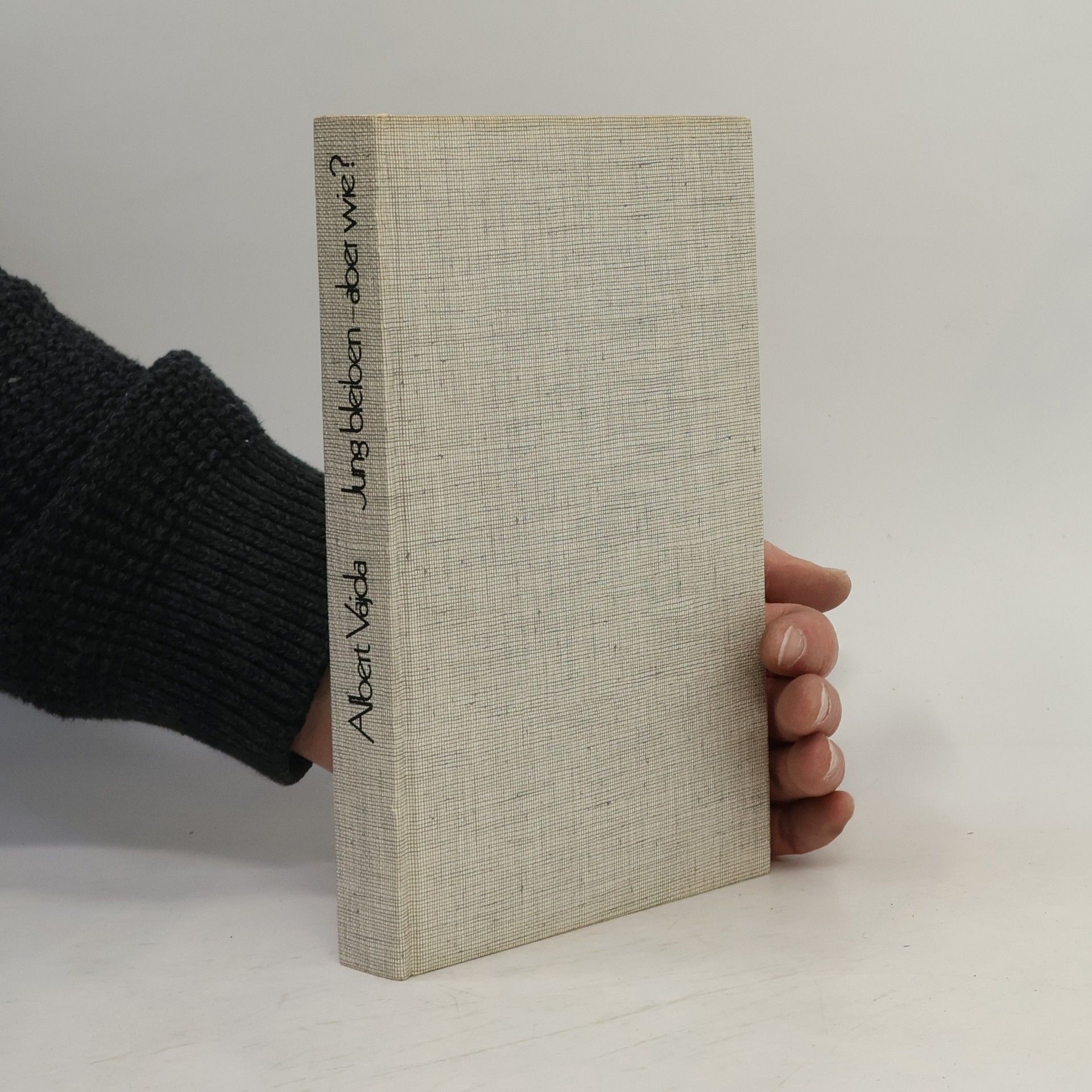 Jung bleiben - aber wie