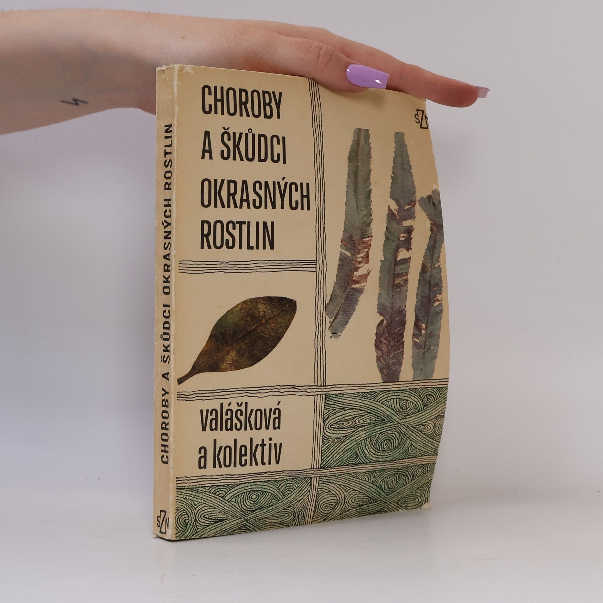 Eva Valášková Choroby a škůdci okrasných rostlin