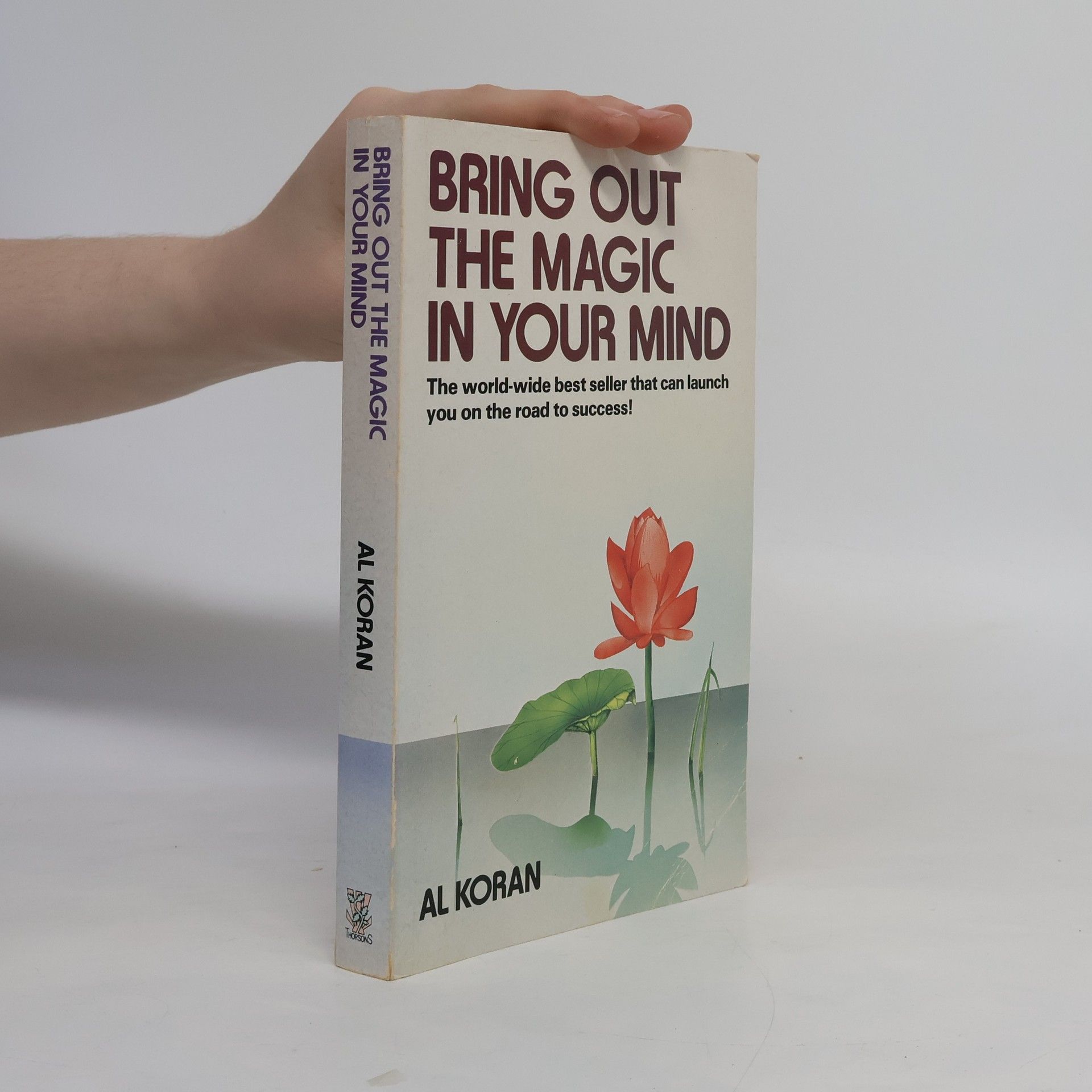 Al Koran Bring Out the Magic in Your Mind