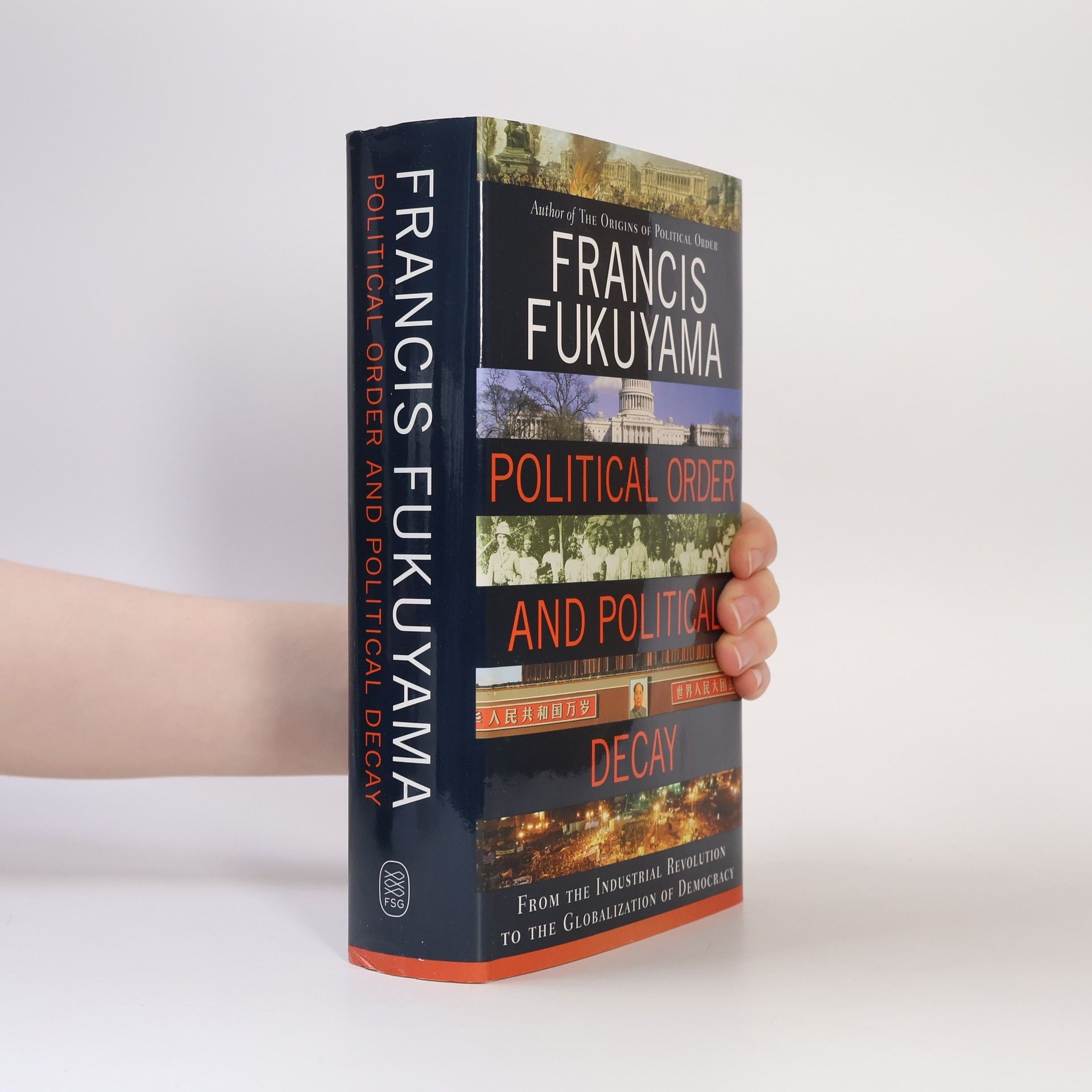 Francis Fukuyama Political Order and Political Decay