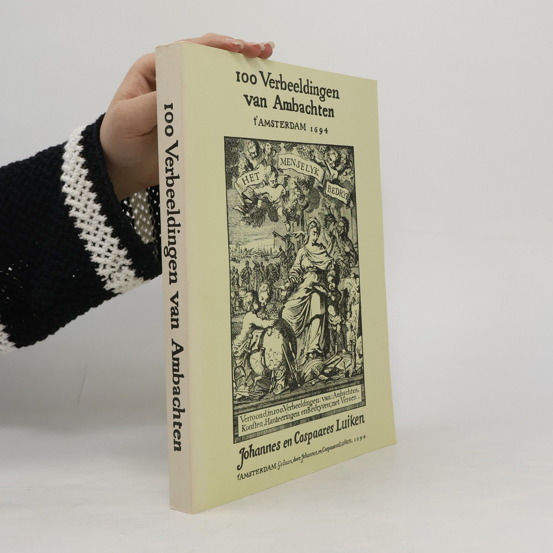 Caspaares Luiken 100 Verbeeldingen van Ambachten