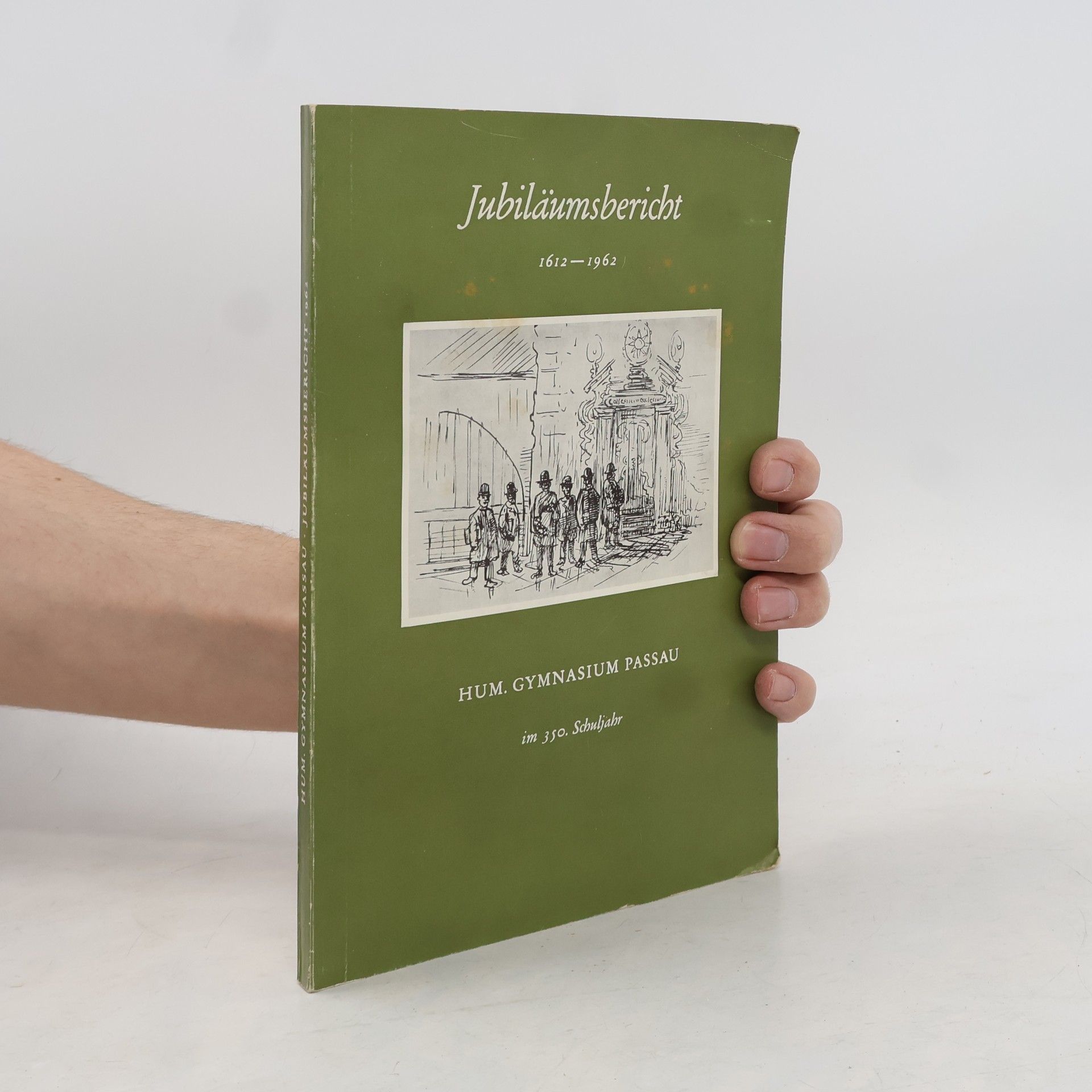 Autorenkollektiv Jubiläumsbericht 1612 - 1962