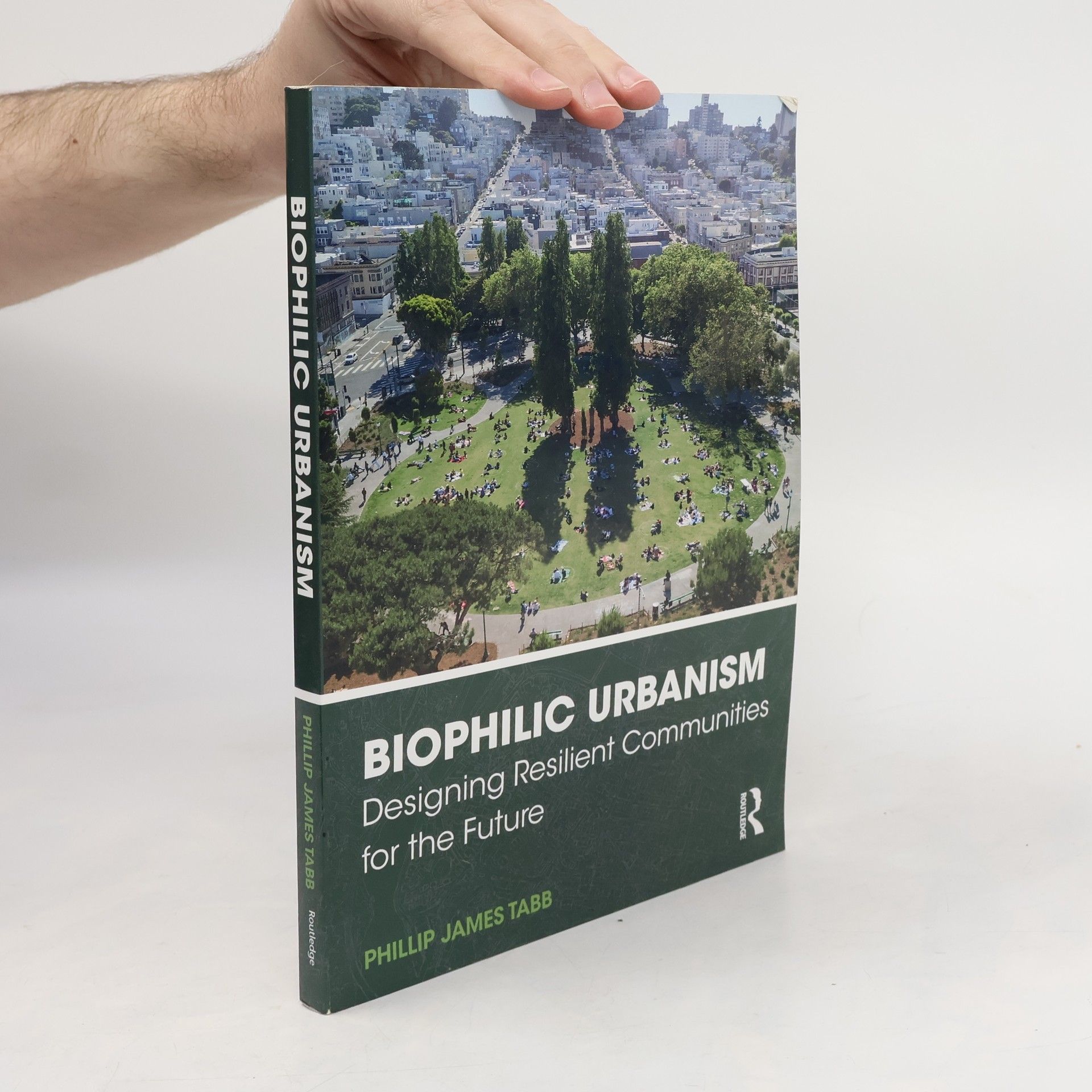 Phillip James Tabb Biophilic Urbanism