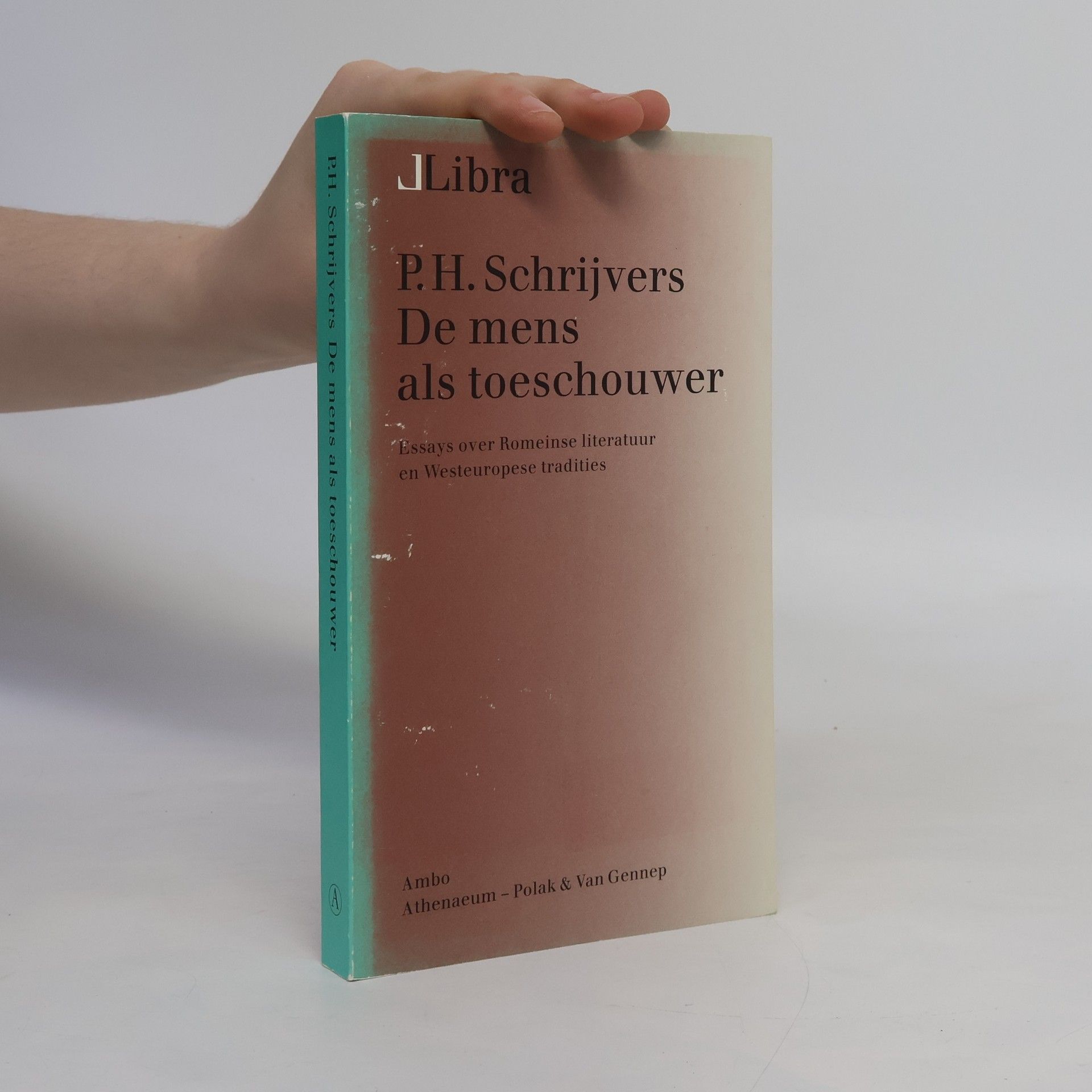 Petrus H. Schrijvers De mens als toeschouwer