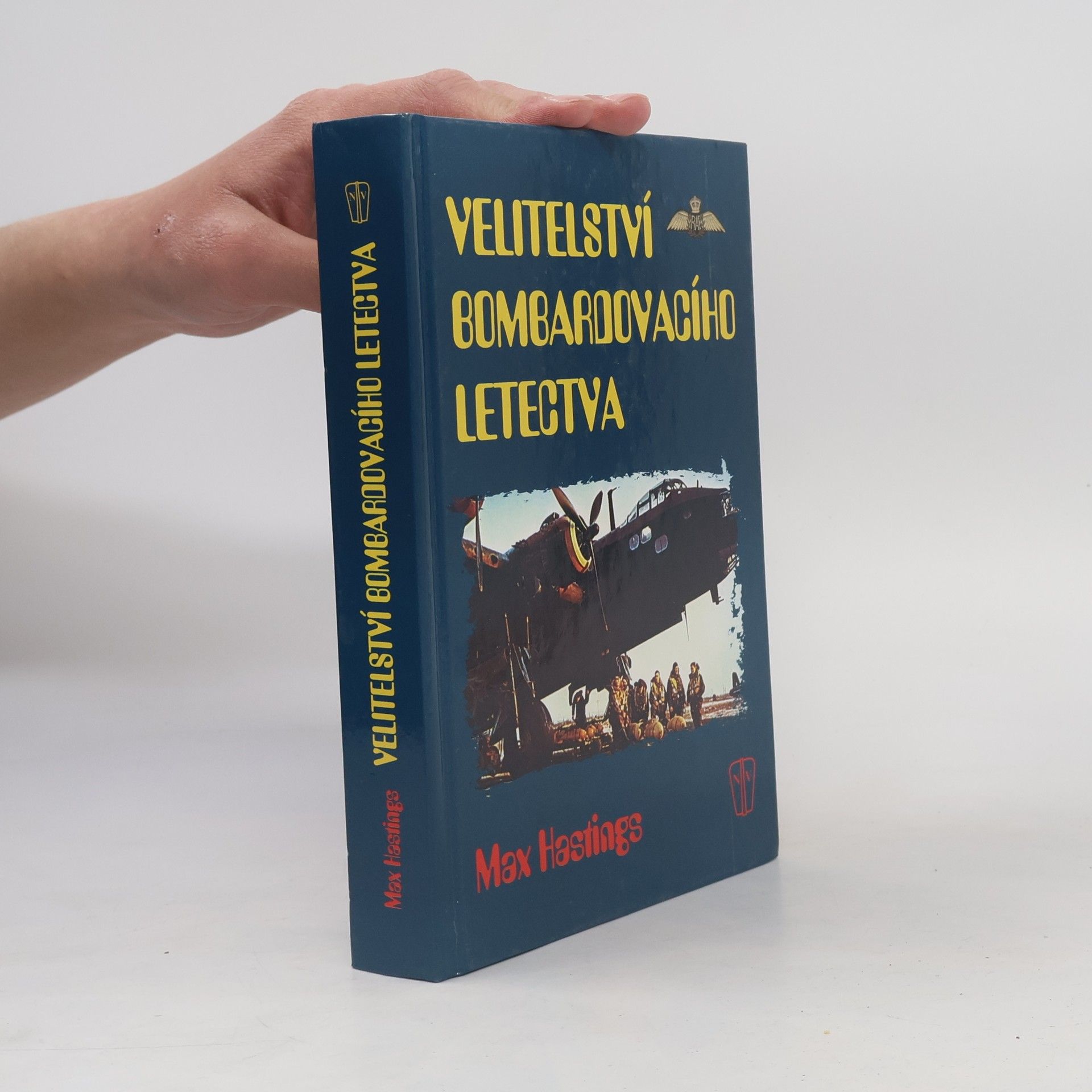 Max Hastings Velitelství bombardovacího letectva