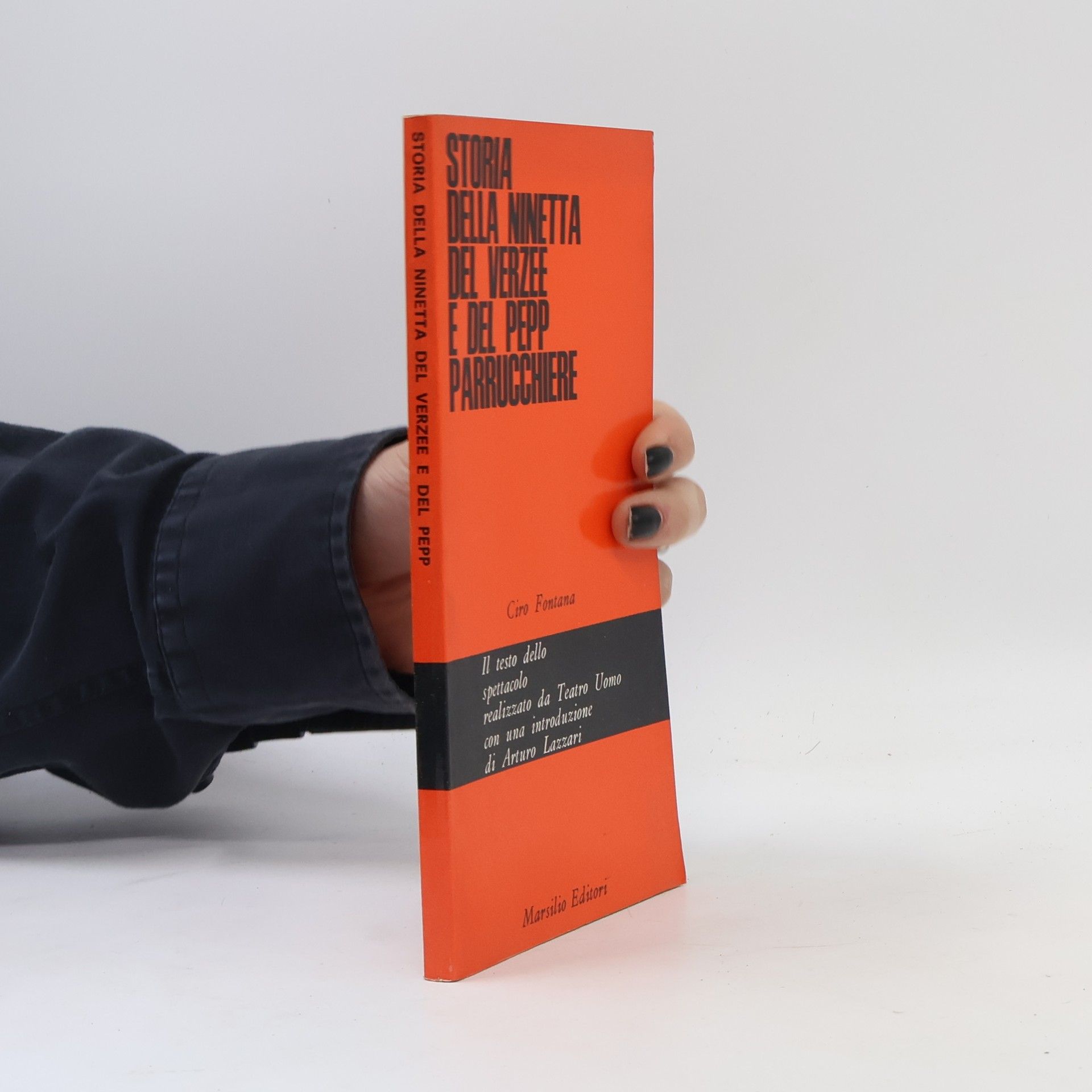 Ciro Fontana Storia della Ninetta del Verzee e del Pepp parrucchiere