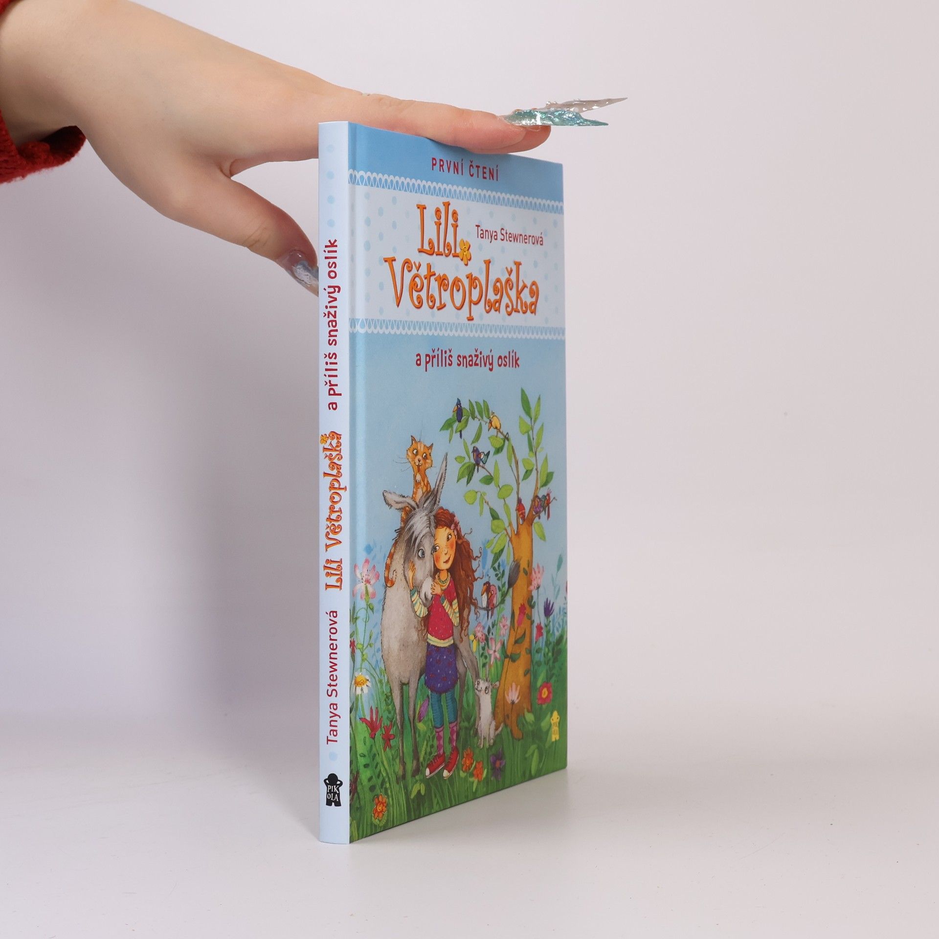 Tanya Stewner Lili Větroplaška a příliš snaživý oslík