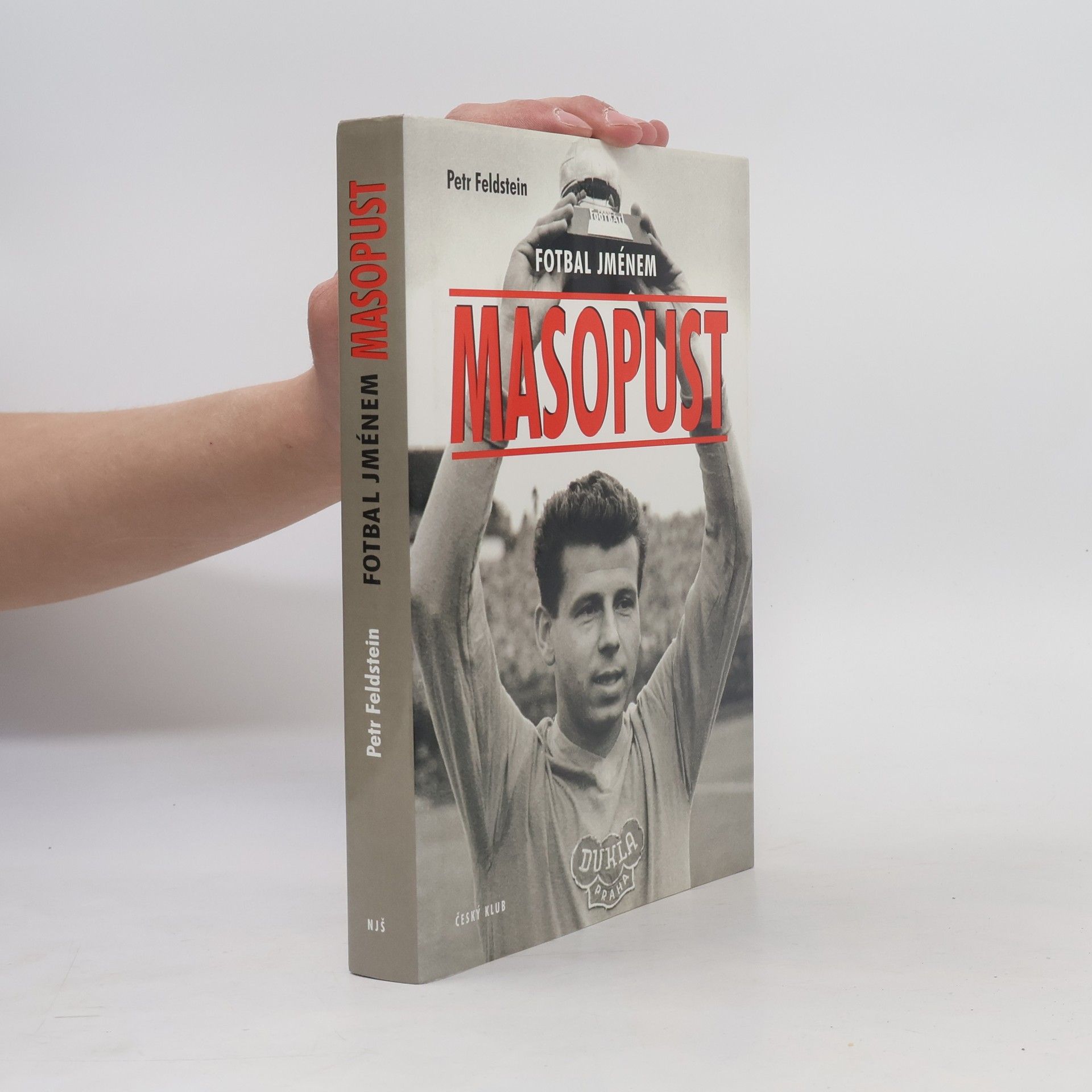 Petr Feldstein Fotbal jménem Masopust