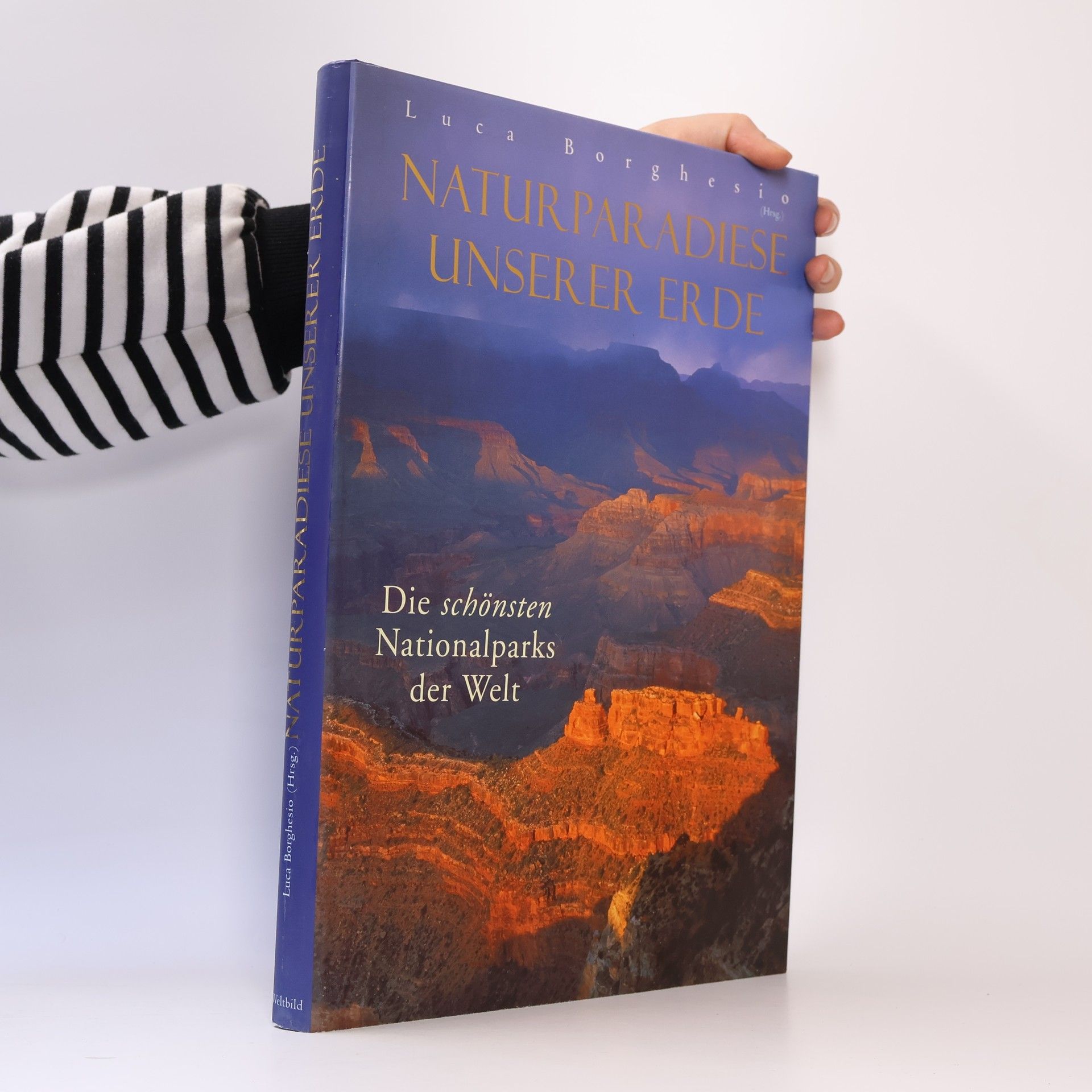 Luca Borghesio Naturparadiese unserer Erde