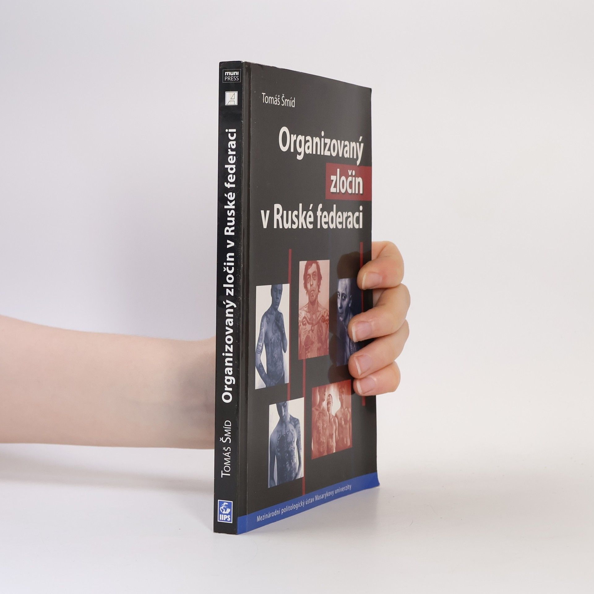 Tomáš Šmíd Organizovaný zločin v Ruské federaci