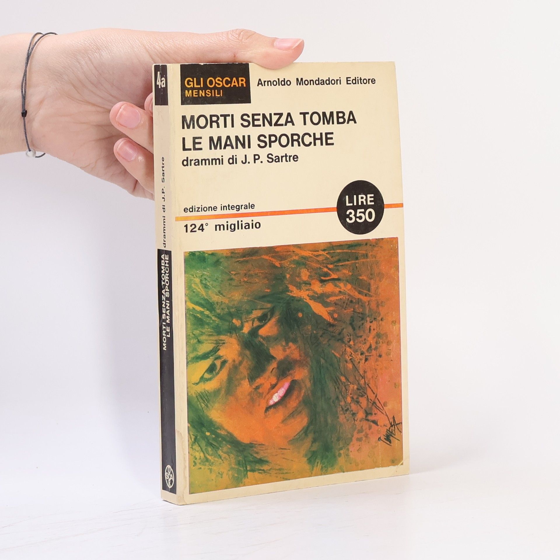 Jean-Paul Sartre Morti senza tomba. Le mani sporche