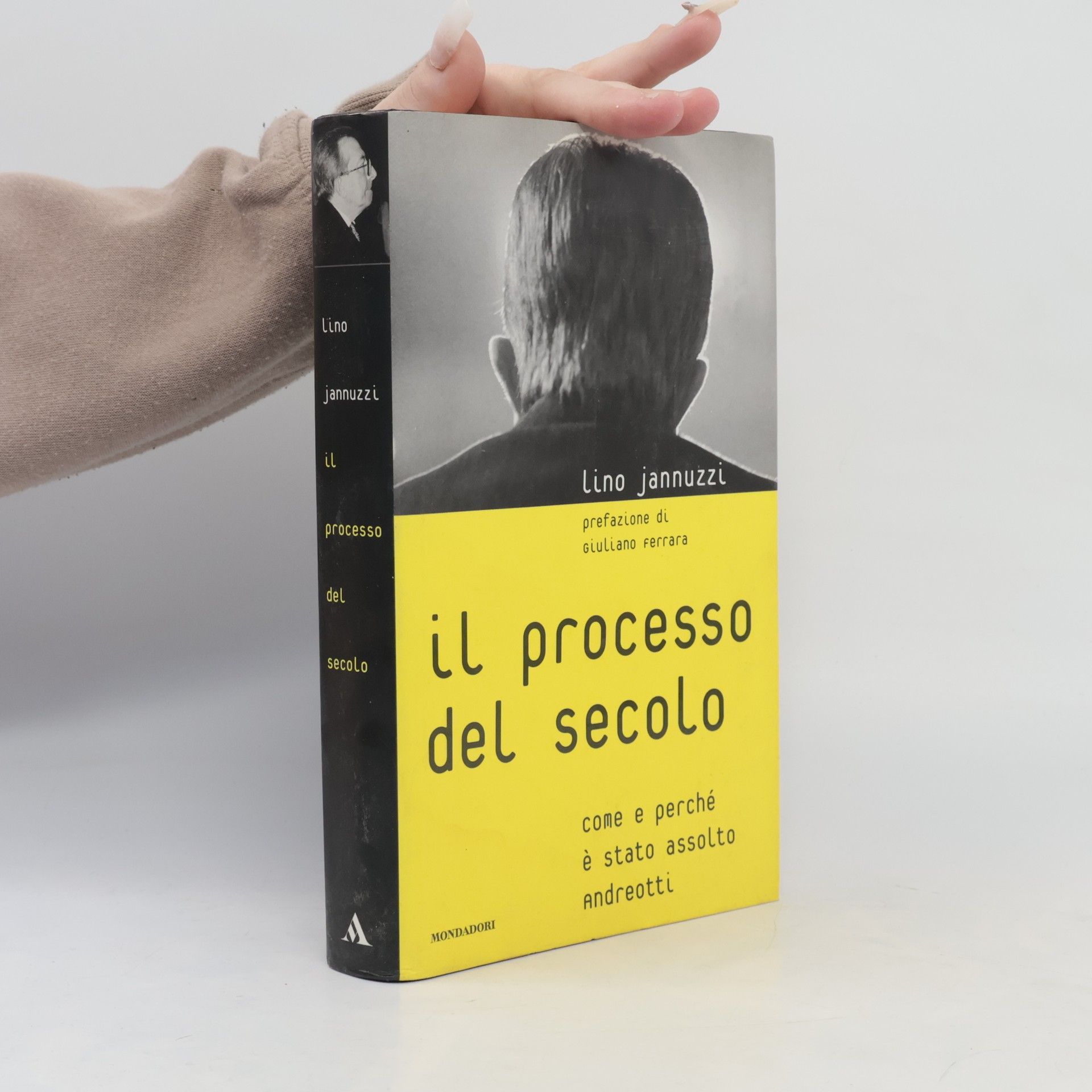 Lino Jannuzzi Frecce - 20: Il processo del secolo. Come e perché è stato assolto Andreotti.