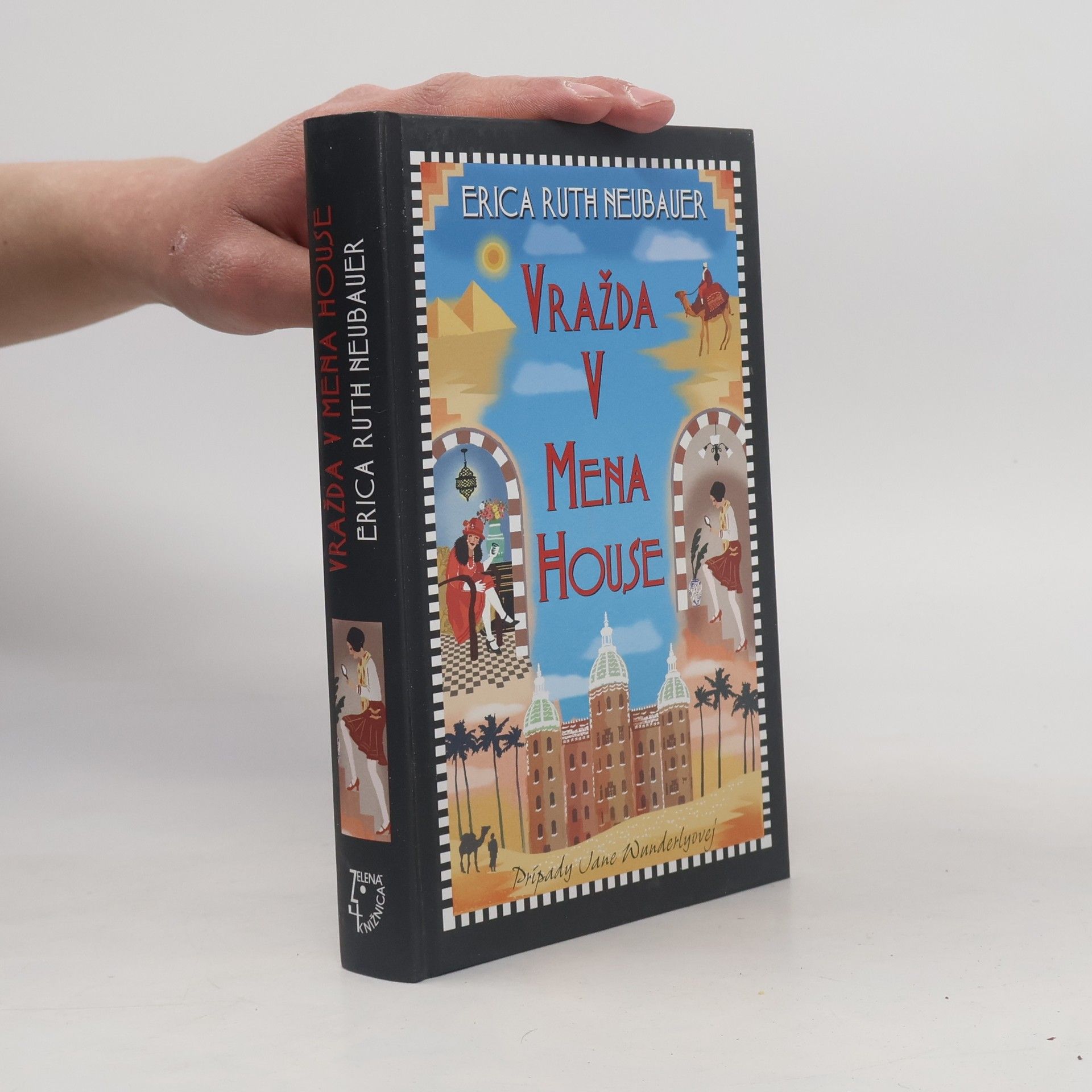 Erica Ruth Neubauer Vražda v Mena House