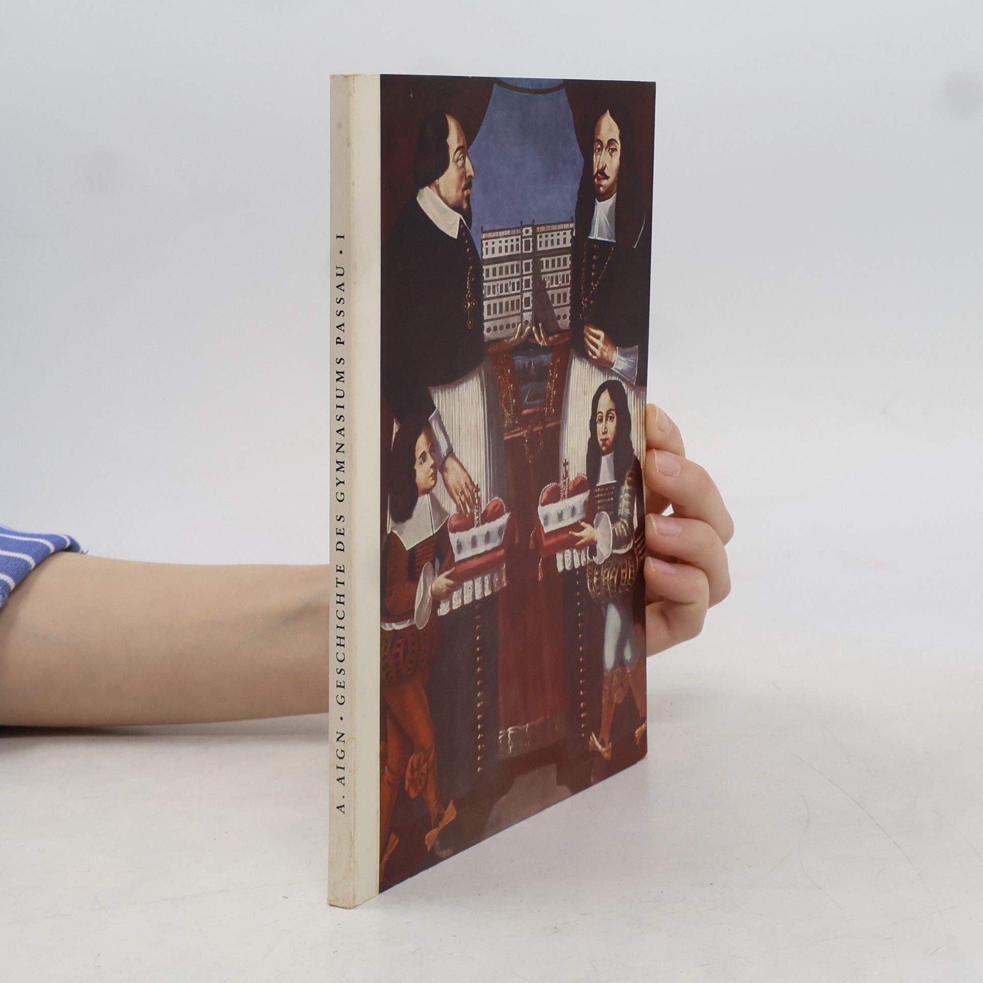 Albrecht Aign Geschichte des Gymnasiums Passau