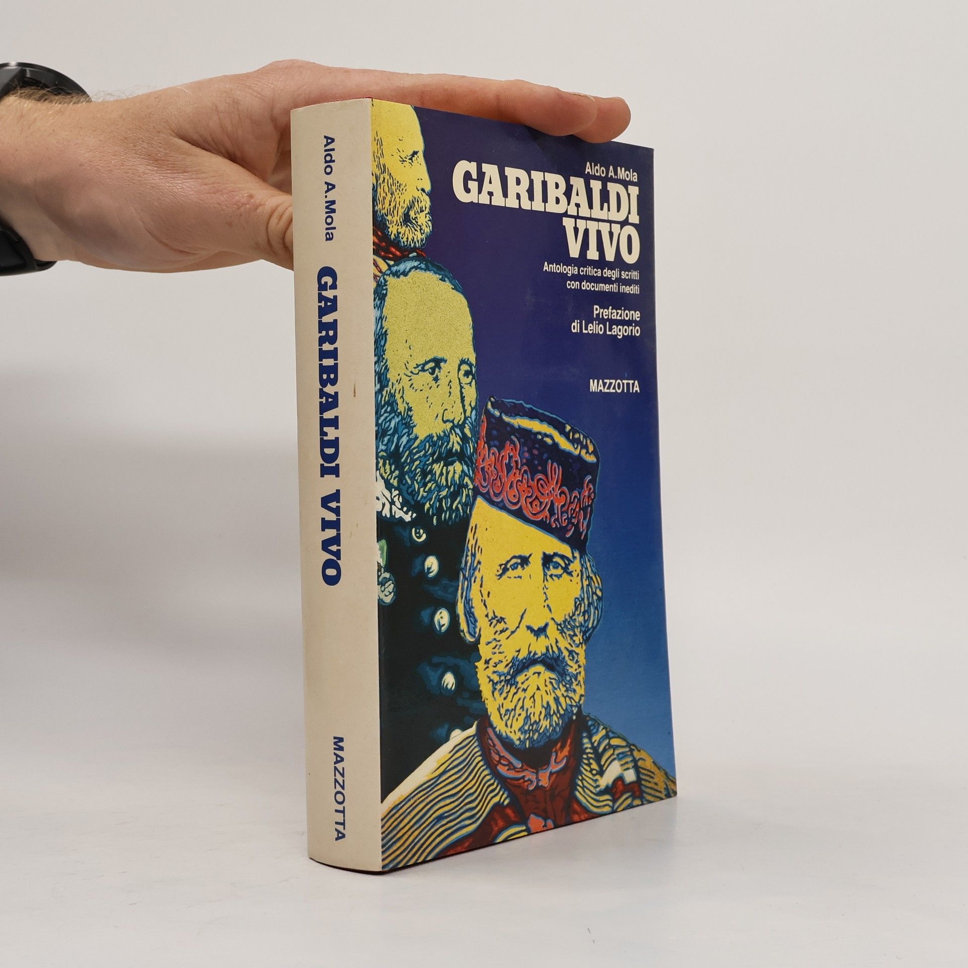 Aldo Alessandro Mola Garibaldi vivo