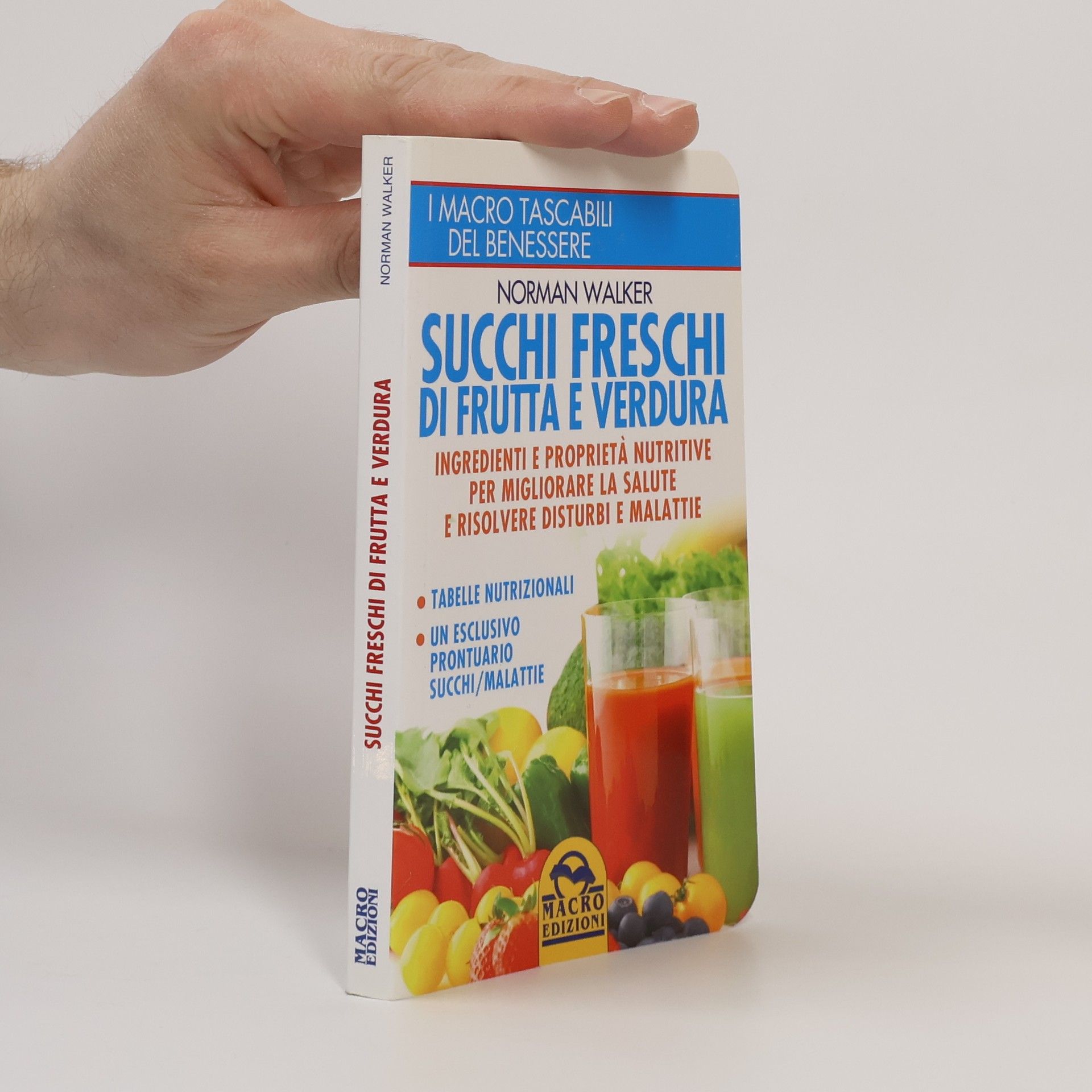 Norman W. Walker Succhi freschi di frutta e verdura