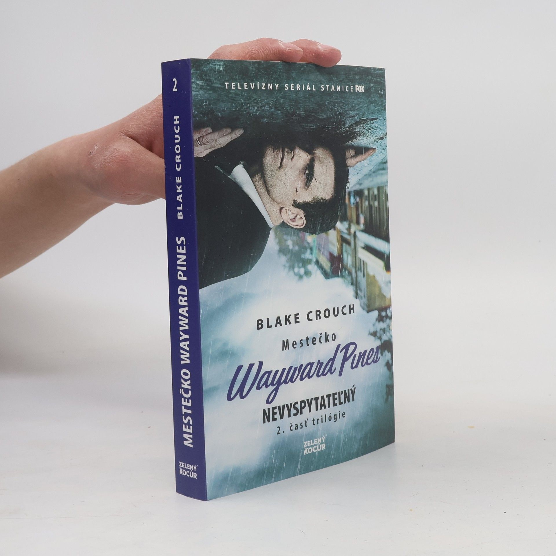 Blake Crouch Nevyspytateľný