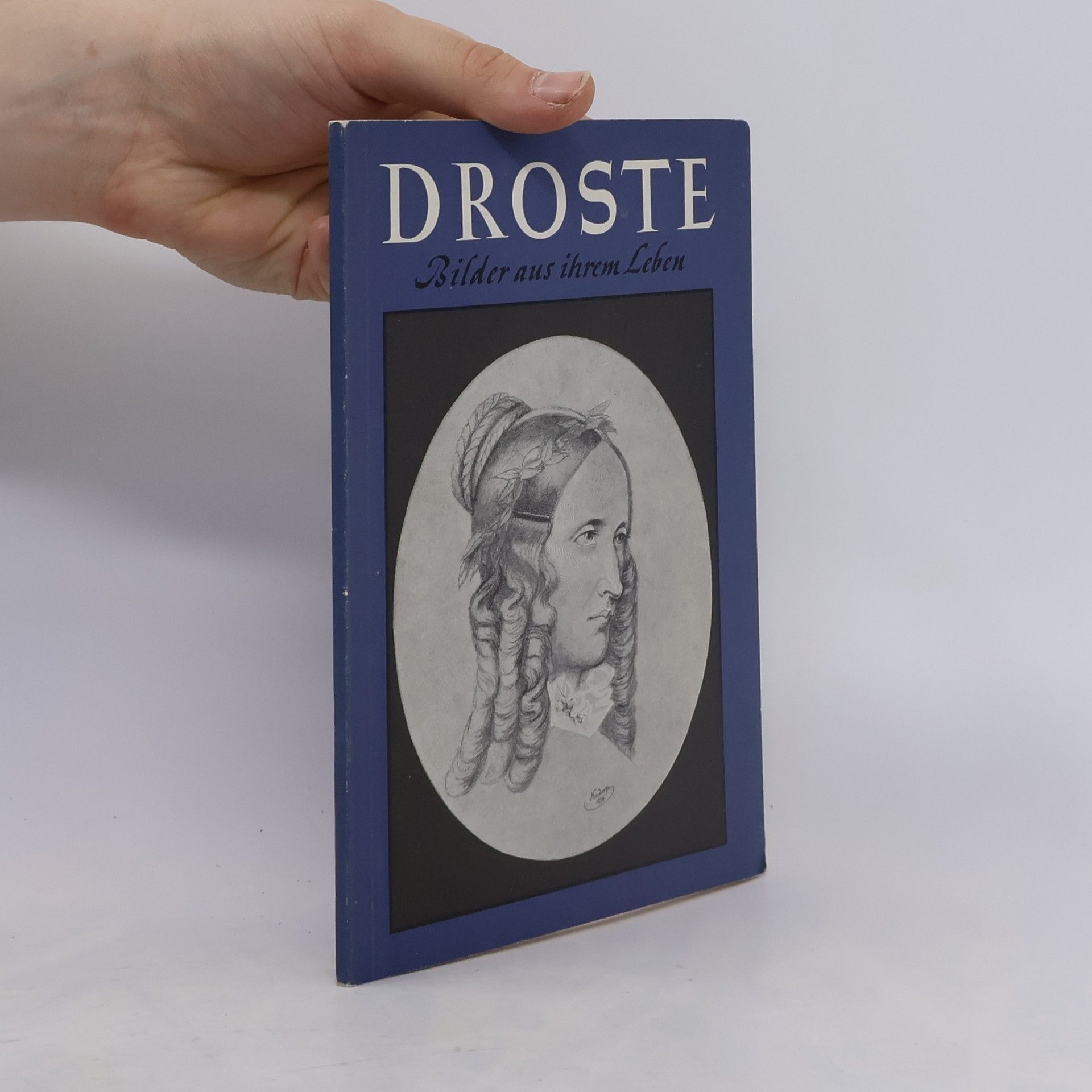 Collectif d'auteurs Droste Bilder aus ihrem Leben