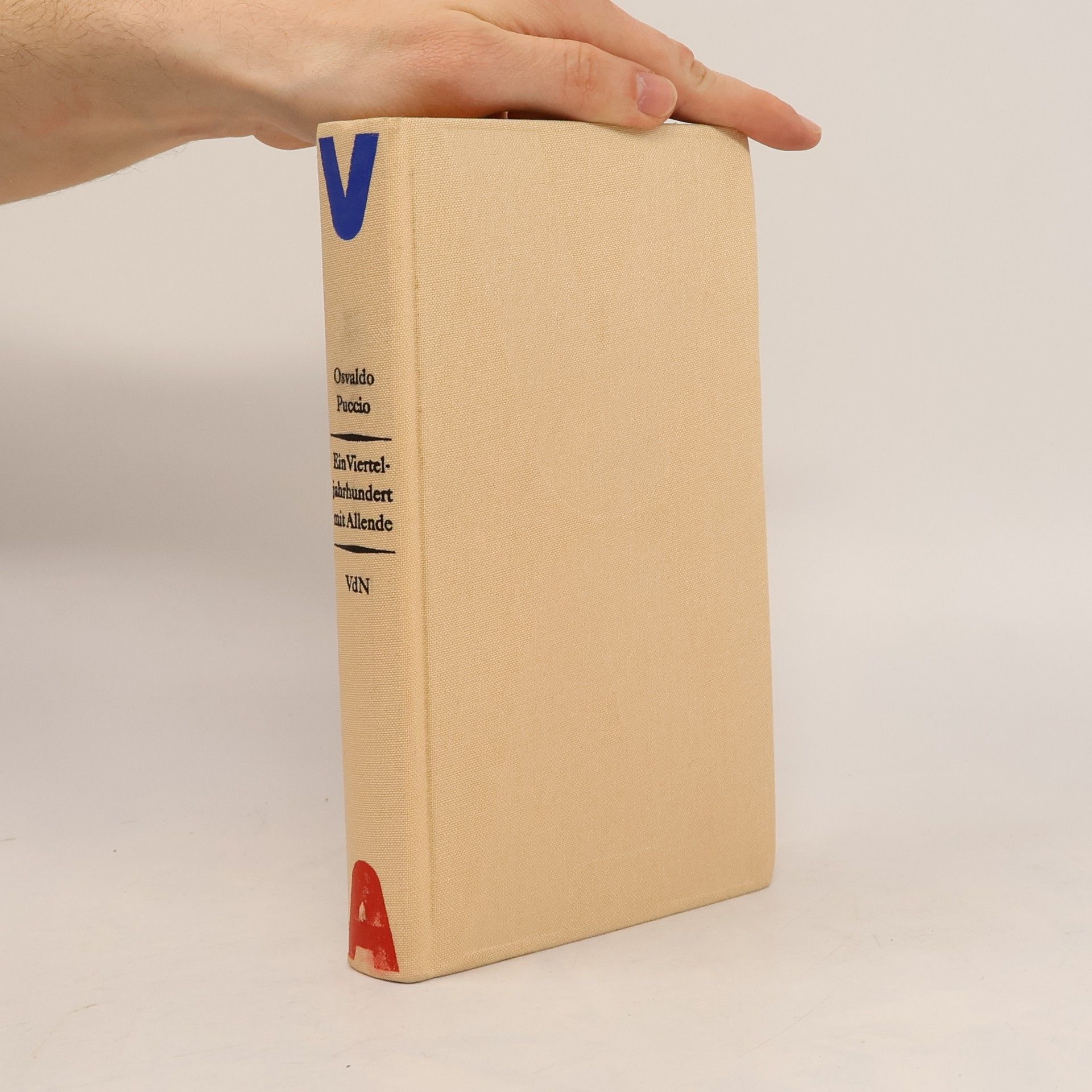 Osvaldo Puccio Ein Vierteljahrhundert mit Allende. Erinnerungen seines Privatsekretärs