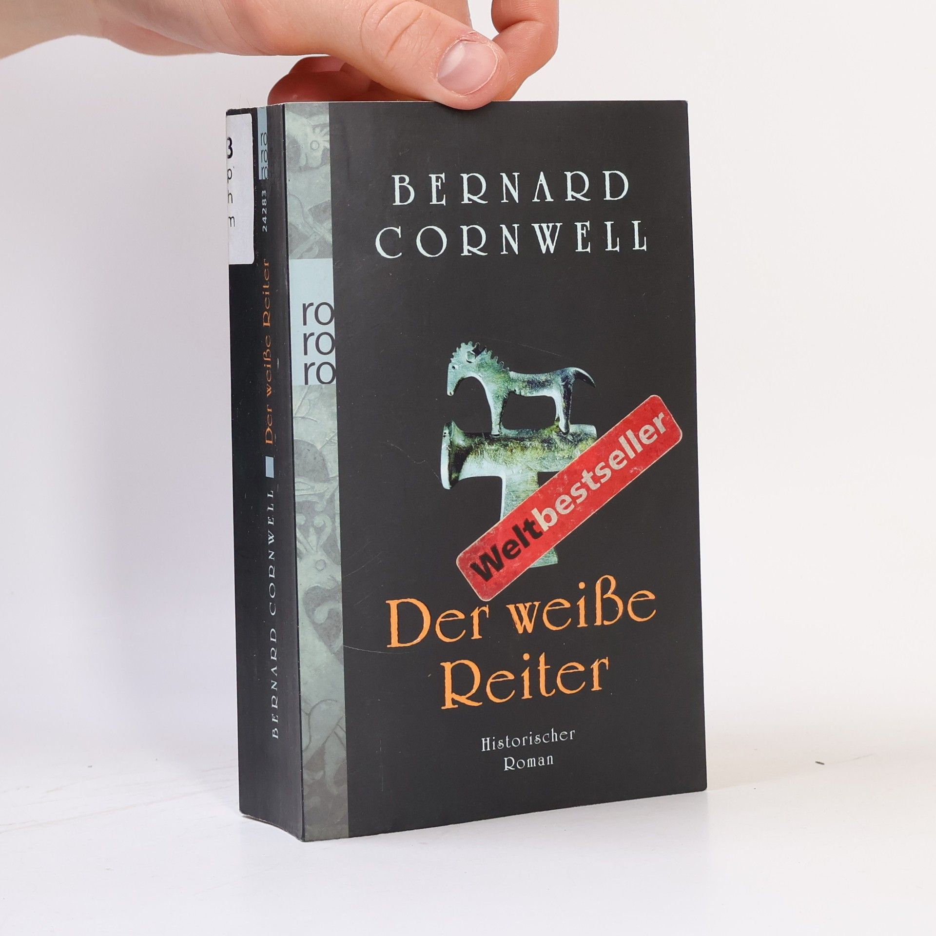 Bernard Cornwell Der weiße Reiter