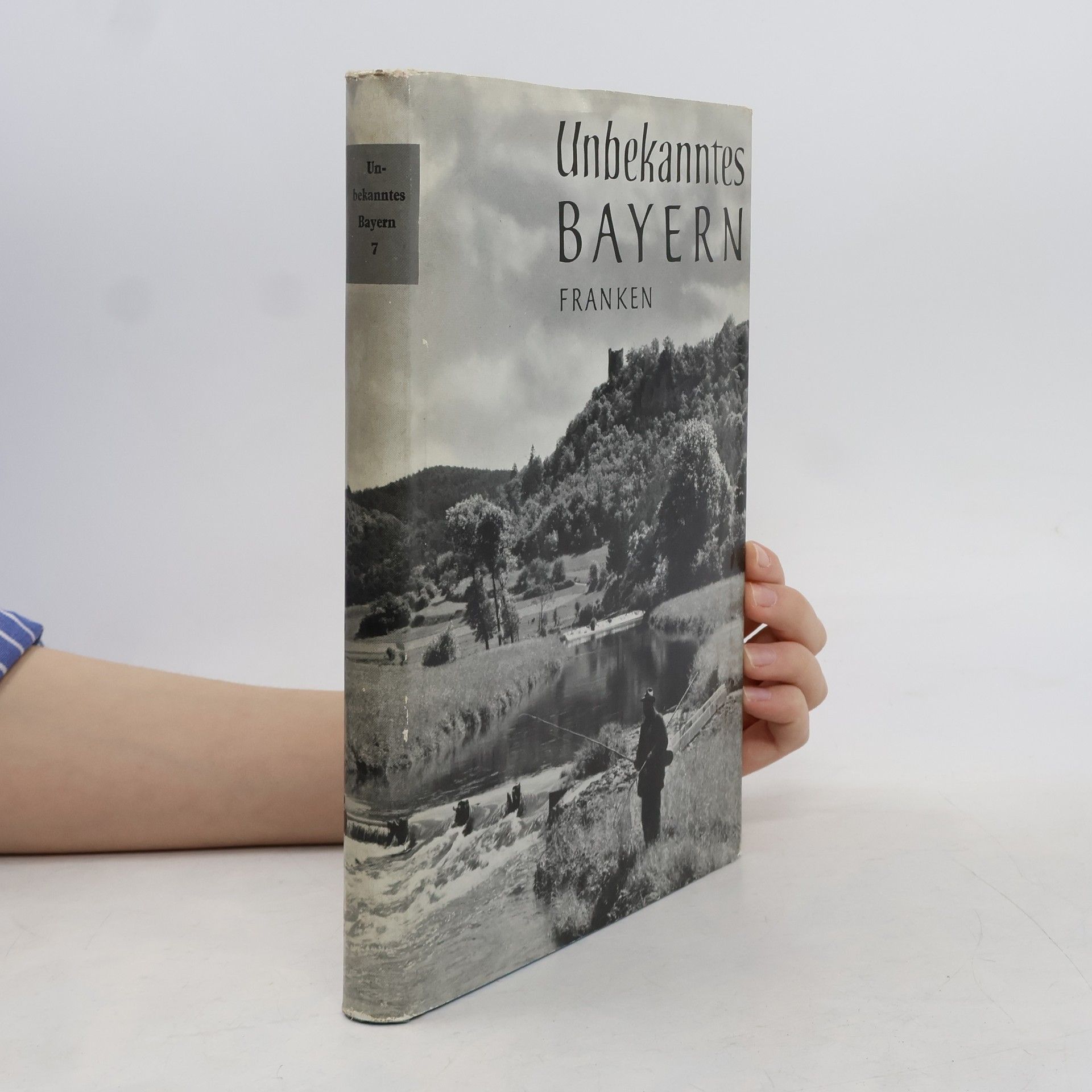 Autorenkollektiv Unbekanntes Bayern. Franken