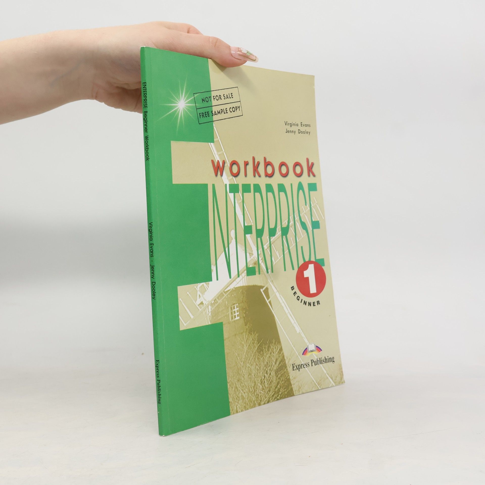 Virginia Evans Enterprise 1 : beginner. Workbook