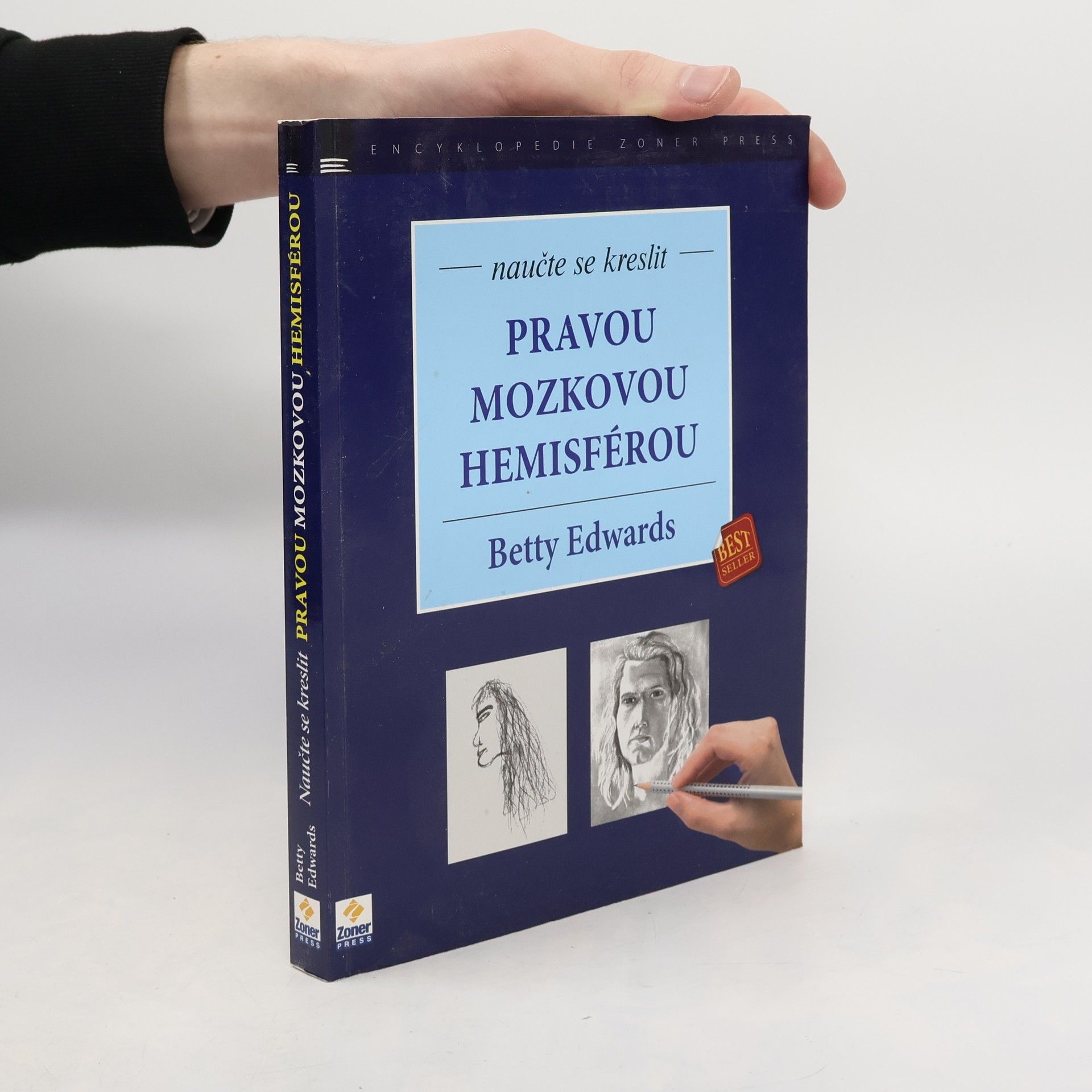 Betty Edwards Naučte se kreslit pravou mozkovou hemisférou