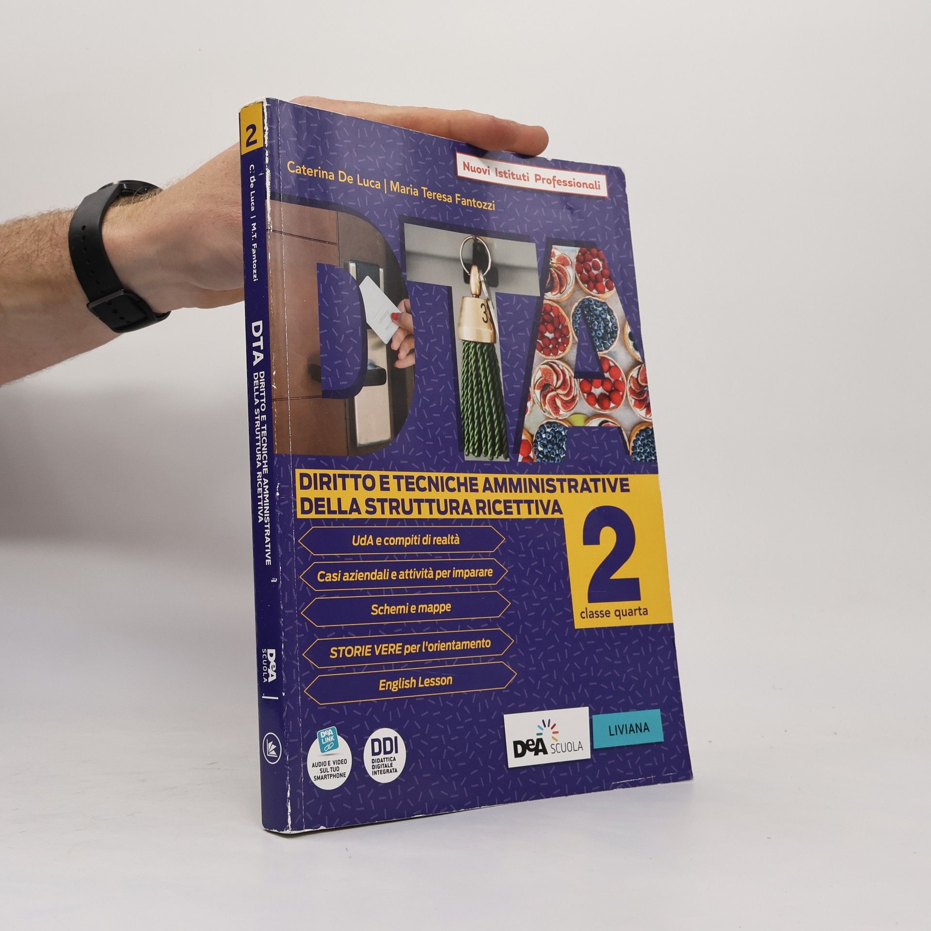 Nuovi Istituti Professionali - 2: DTA. Diritto e tecniche amministrative della struttura ricettiva