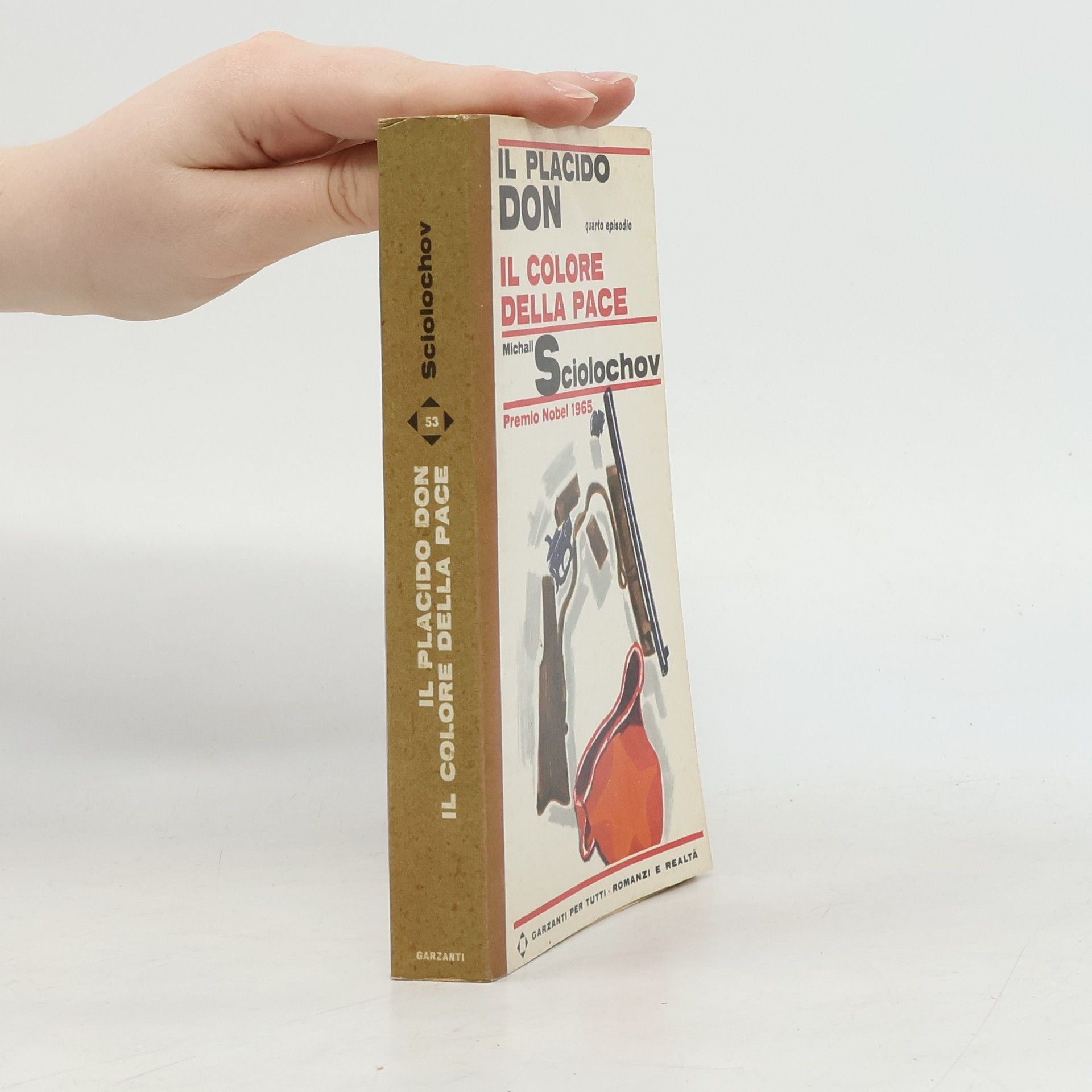 Michail Aleksandrovič Šolochov Il placido Don. Il colore della pace