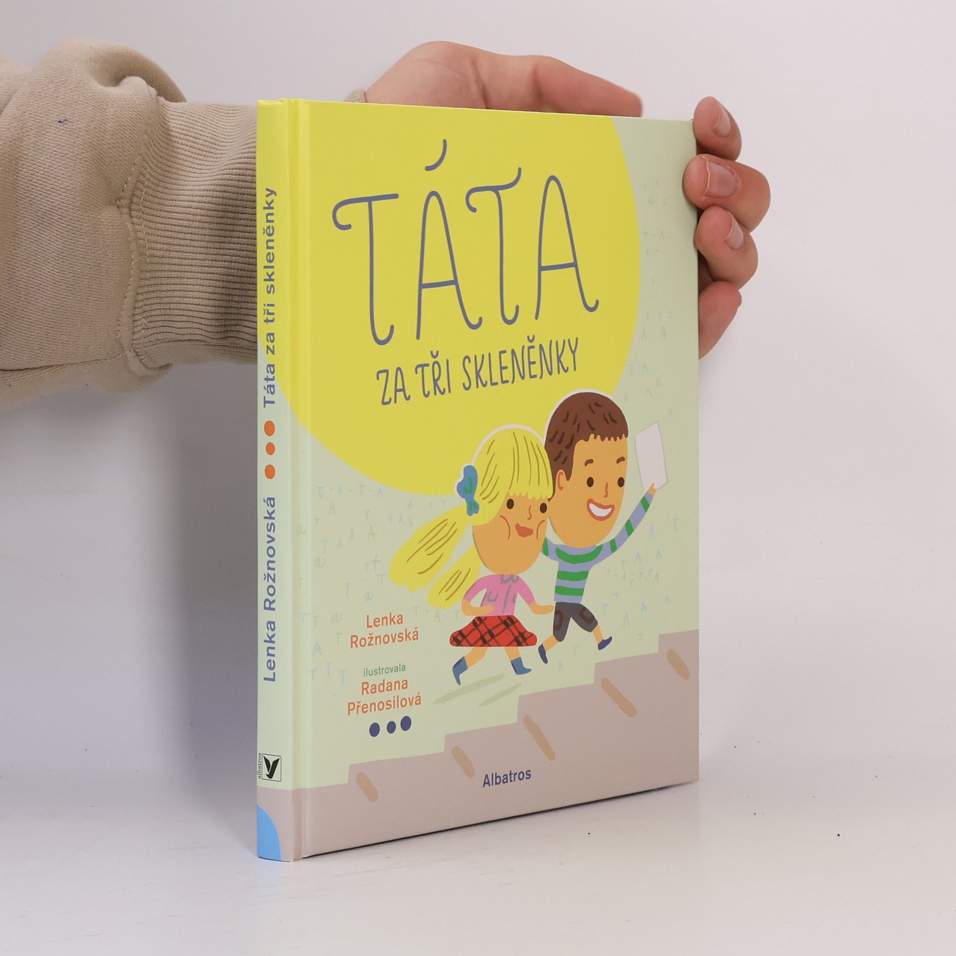 Lenka Rožnovská Táta za tři skleněnky