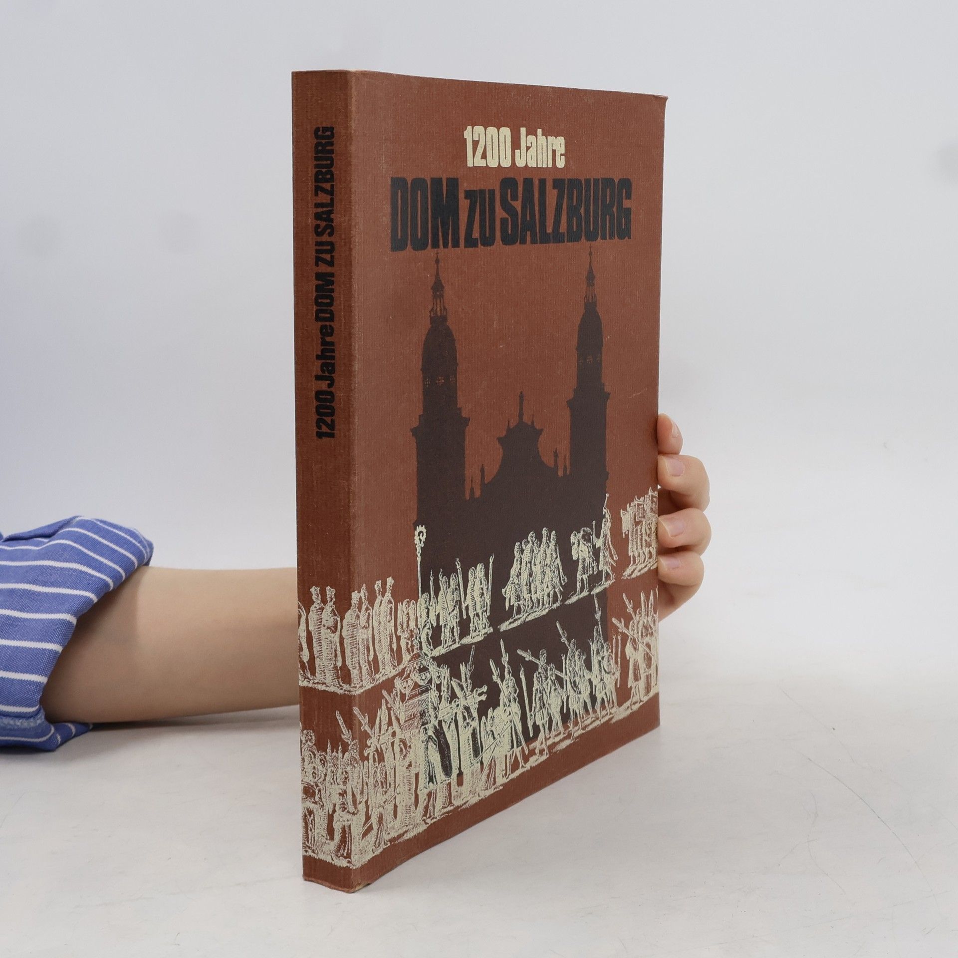 Autorenkollektiv 1200 Jahre Dom zu Salzburg