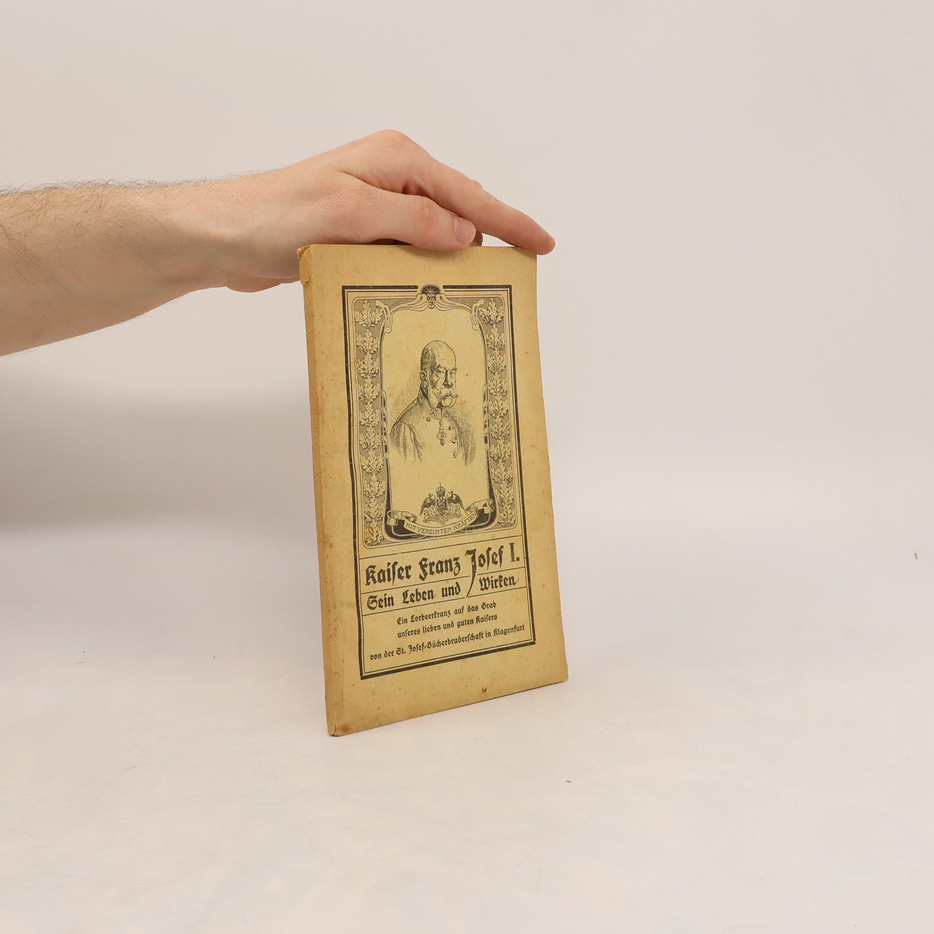 Autorenkollektiv Kaiser Franz Josef I.