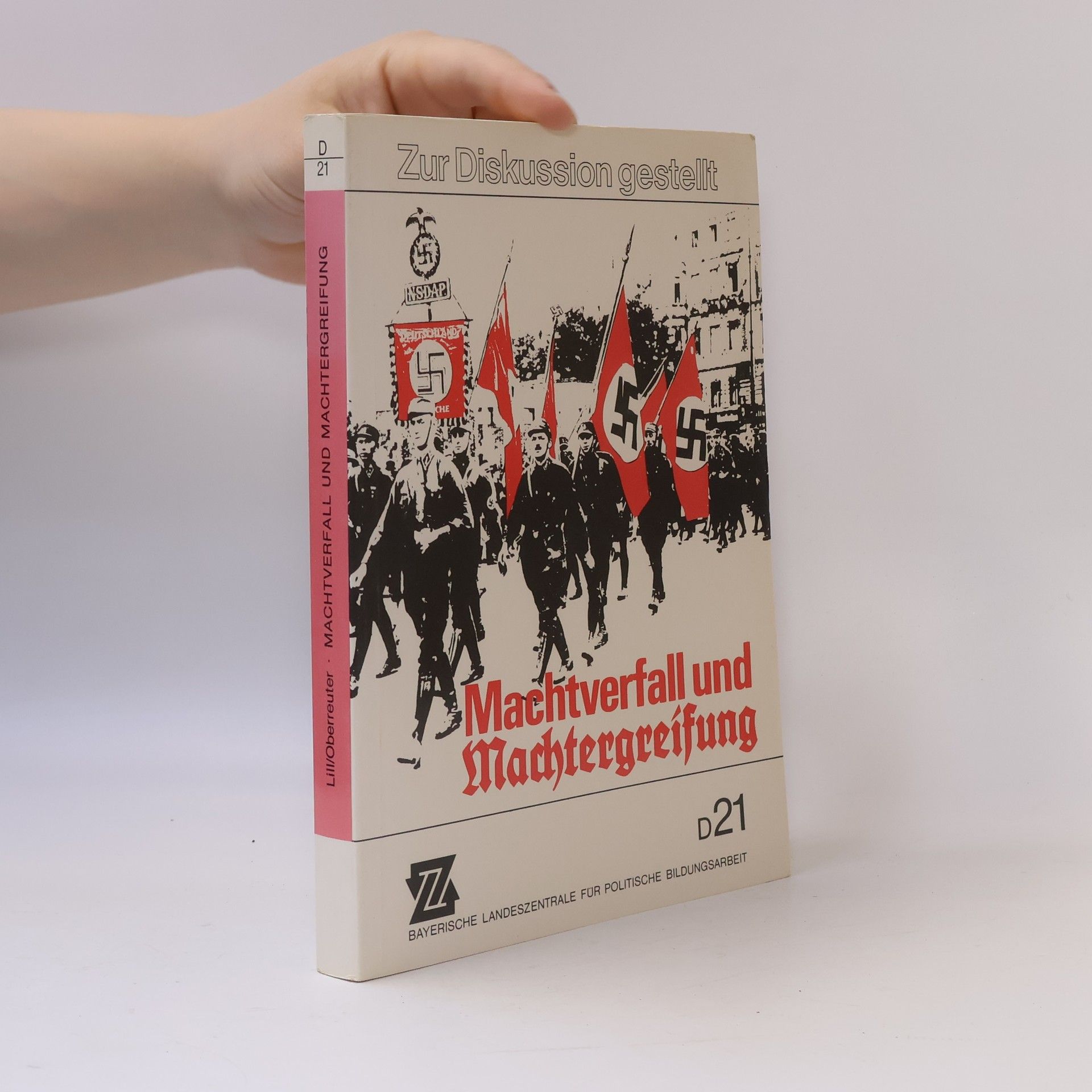 Autorenkollektiv Machtverfall und Machtergreifung