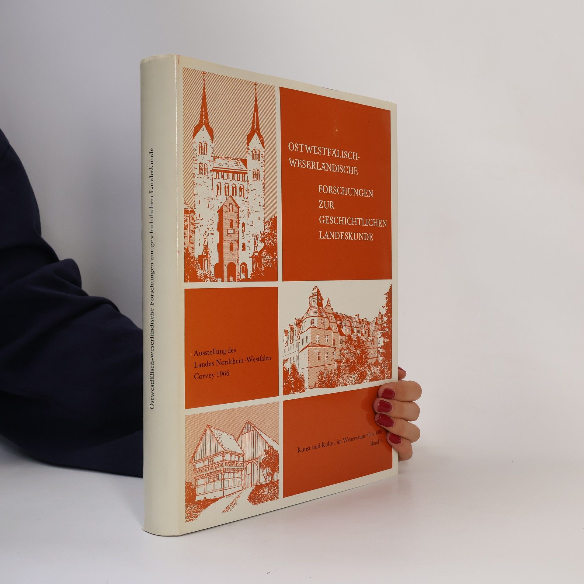 Autorenkollektiv Ostwestfälisch-weserländische Forschungen zur geschichtlichen Landeskunde