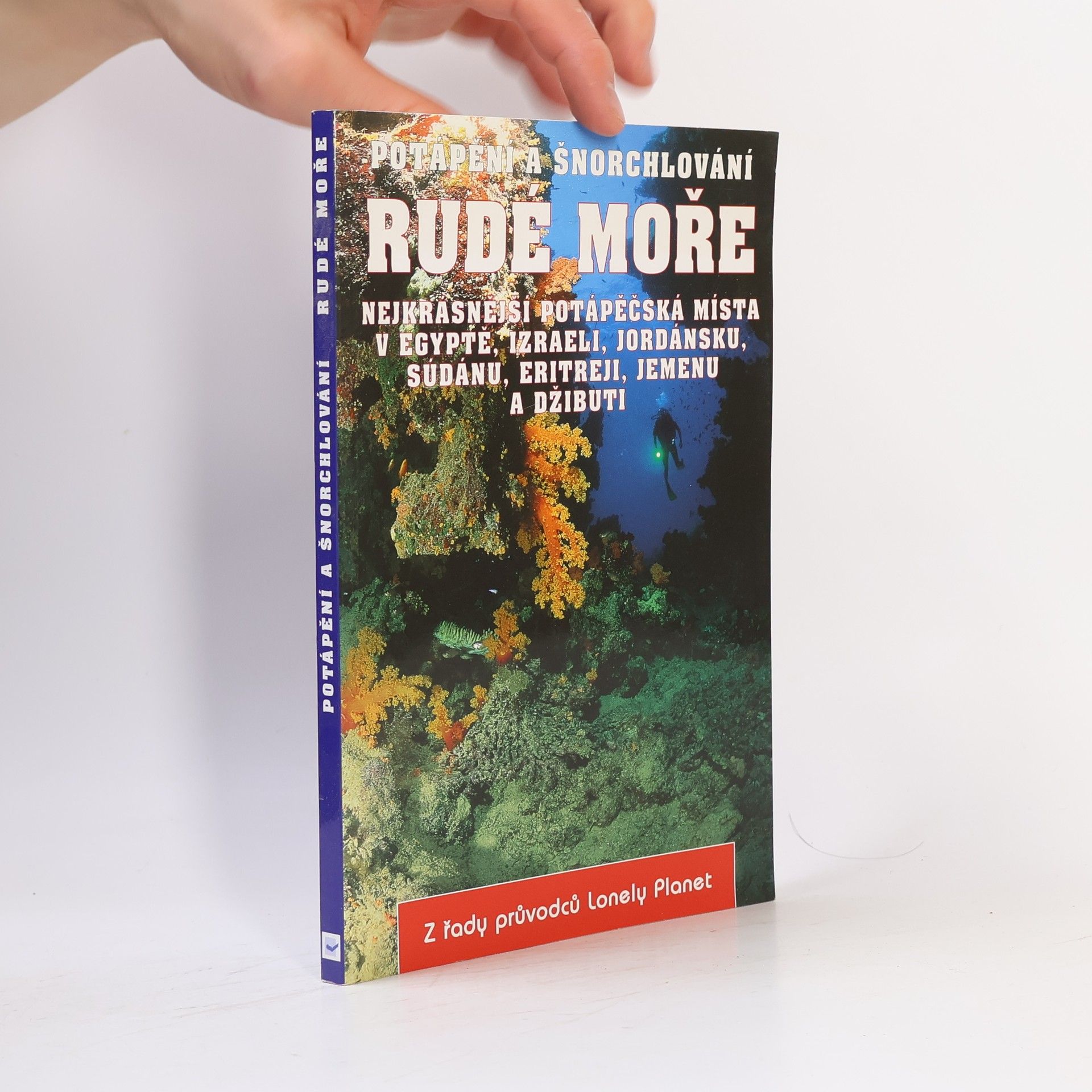 Jean-Bernard Carillet Potápění a šnorchlování: Rudé moře