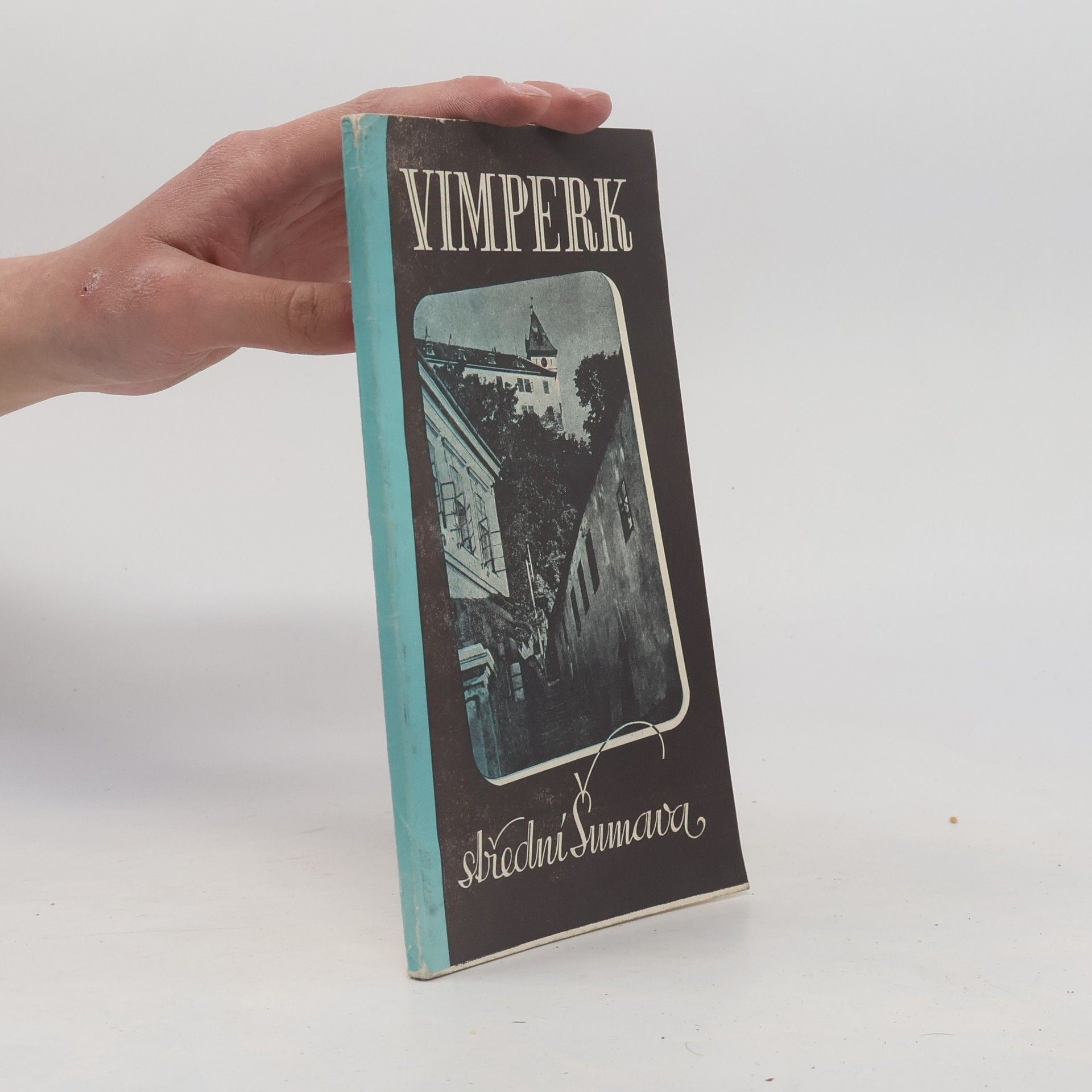 Various authors Vimperk. Střední Šumava