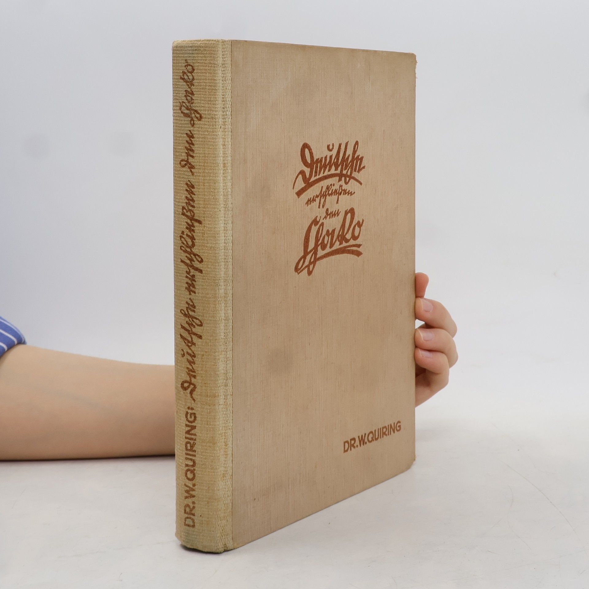 Walter Quiring Deutsche erschließen den Chaco