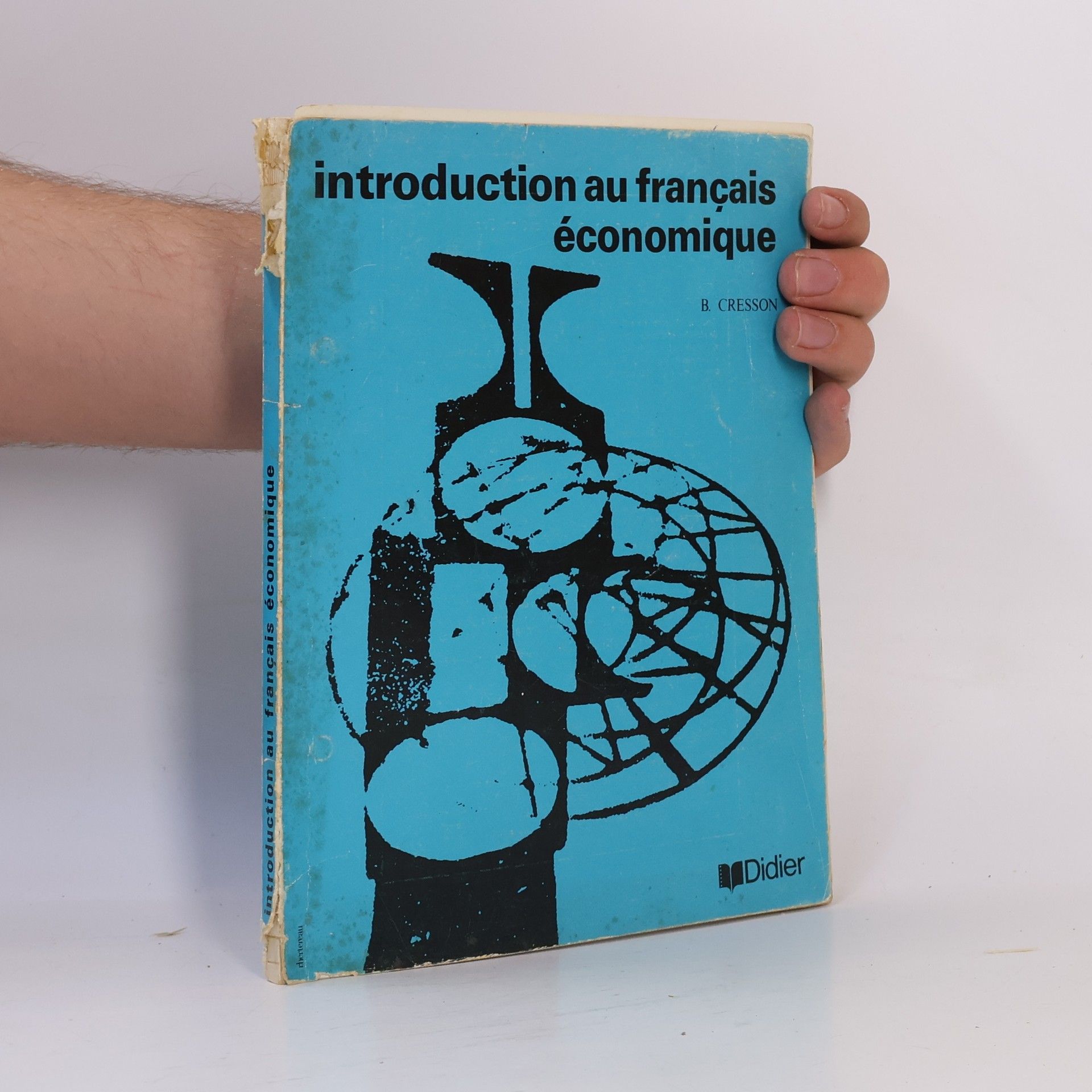 Bernard Cresson Introduction au français économique