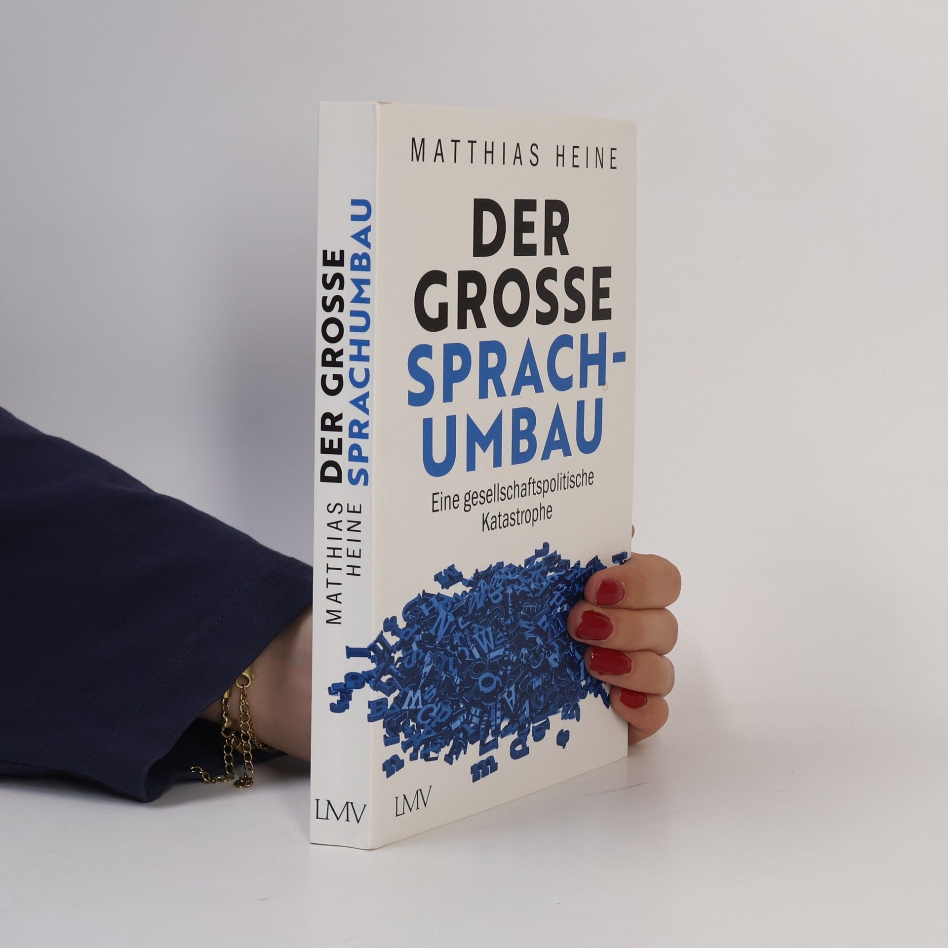 Matthias Heine Der große Sprachumbau