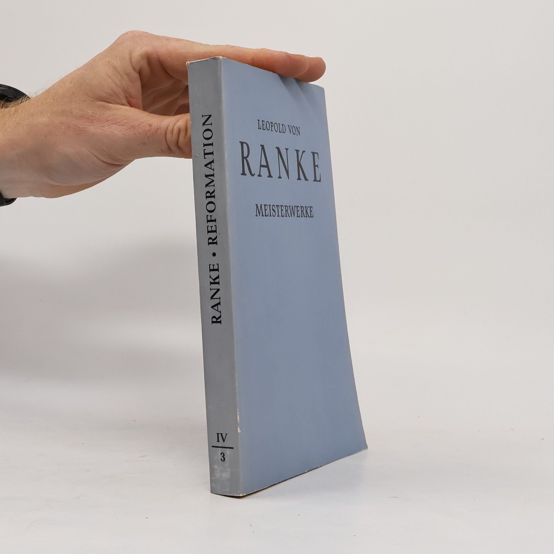 Leopold von Ranke Historische Meisterwerke. Teil 3