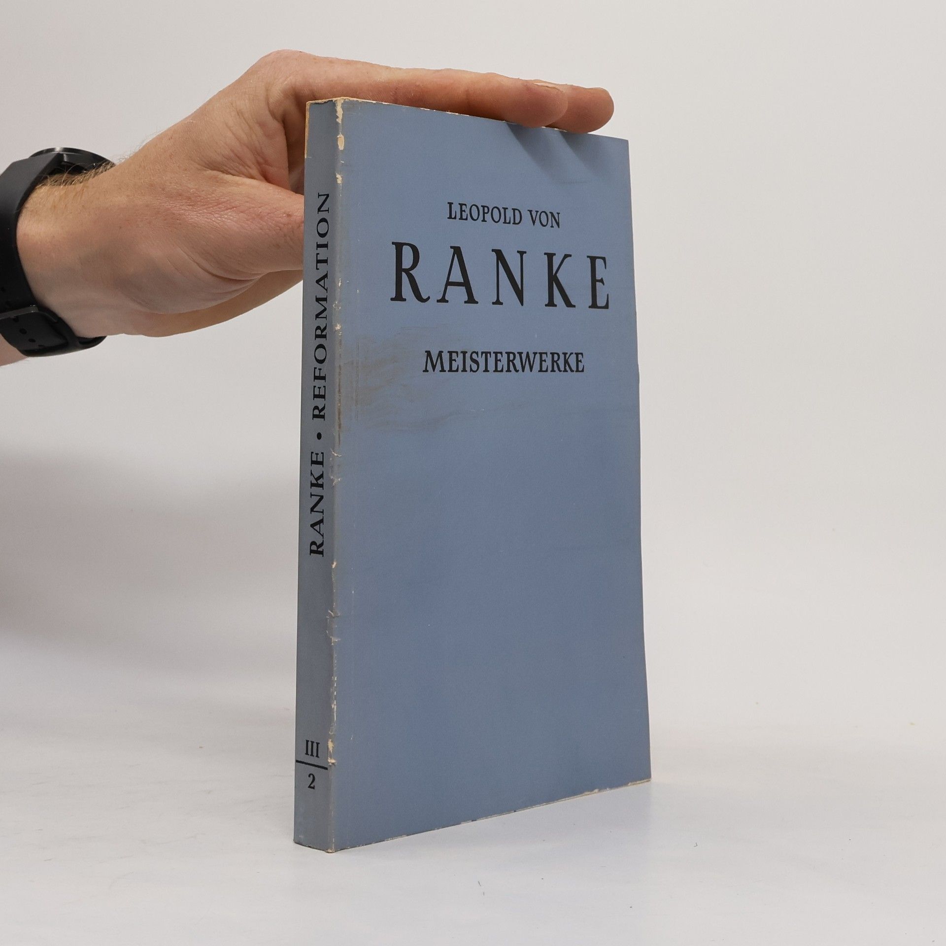 Leopold von Ranke Historische Meisterwerke. Band III. Teil 2